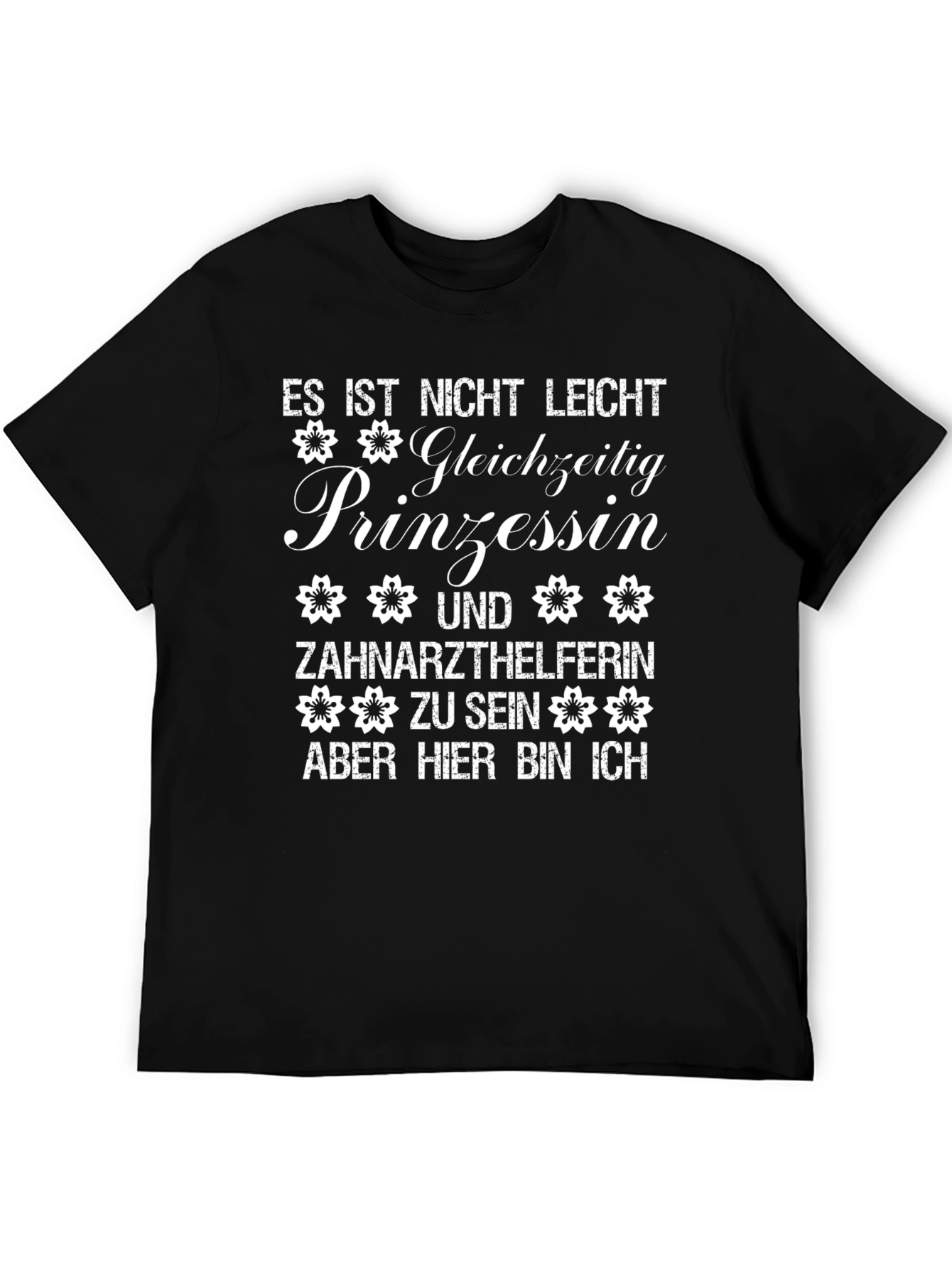 Black Princess Dentist Assistant T-Shirt - Funny German Tee view 5