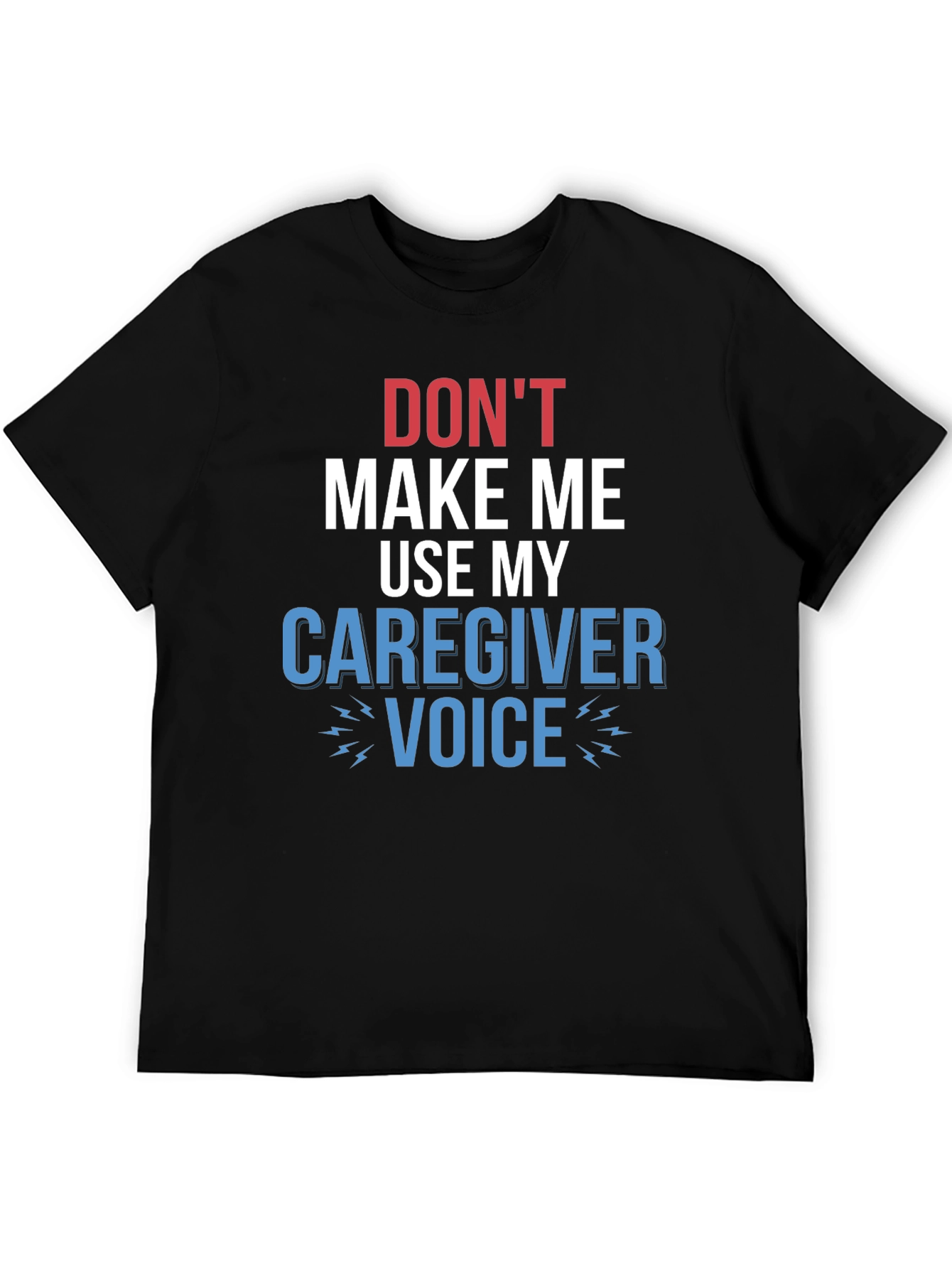 Black Caregiver Voice T-Shirt - Funny Graphic Tee view 5