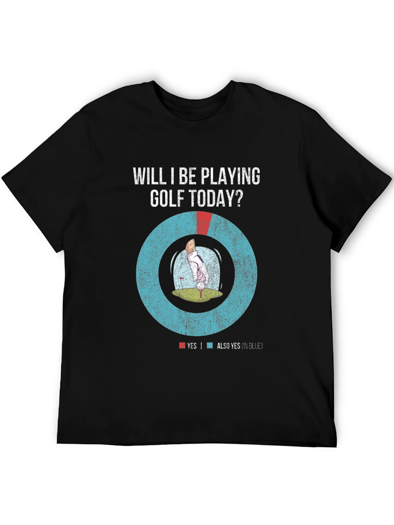 Black Funny Golf T-Shirt - Will I Be Playing Golf Today? view 5