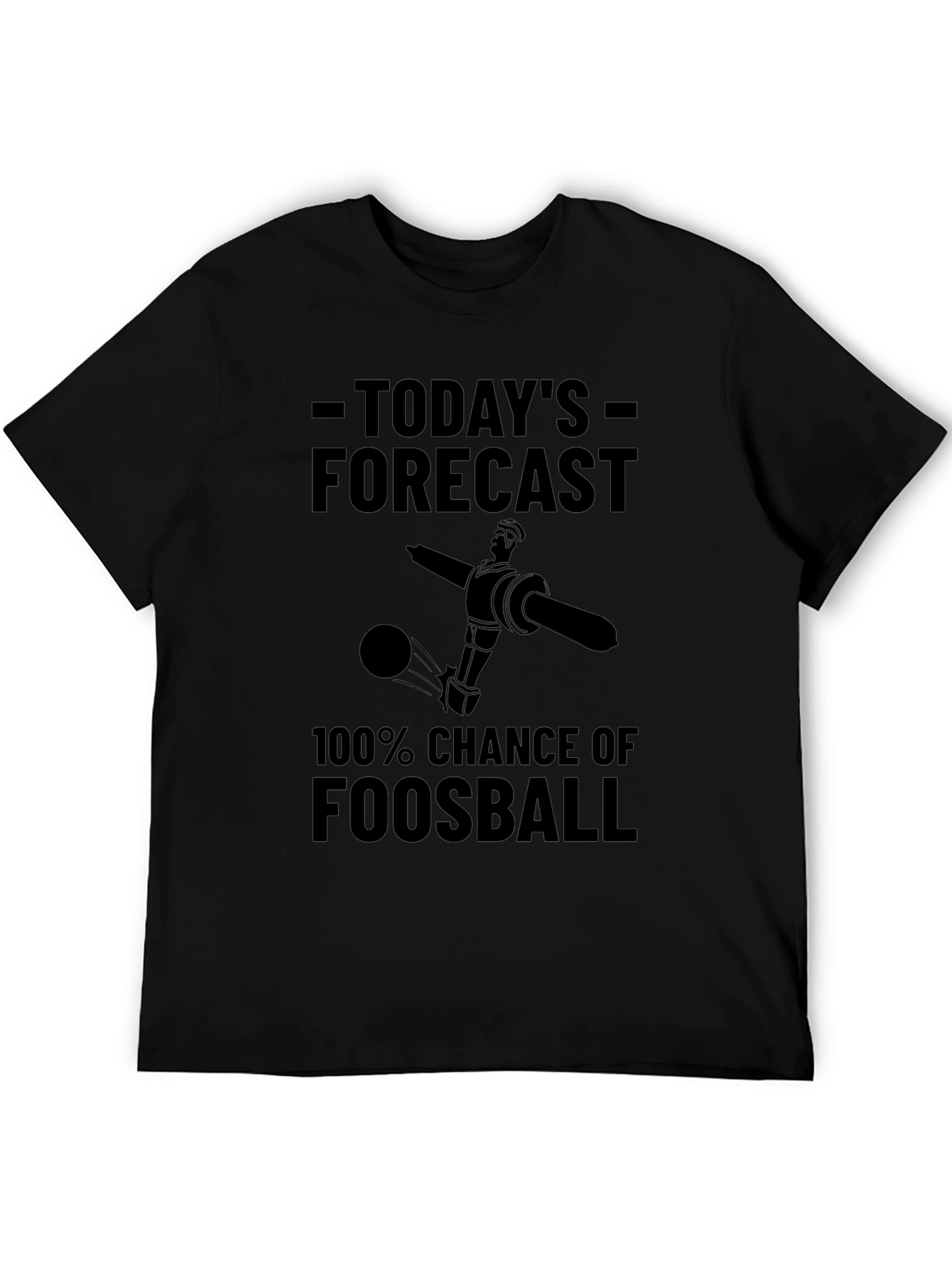 Black Foosball Forecast T-Shirt - 100% Chance of Fun! view 5