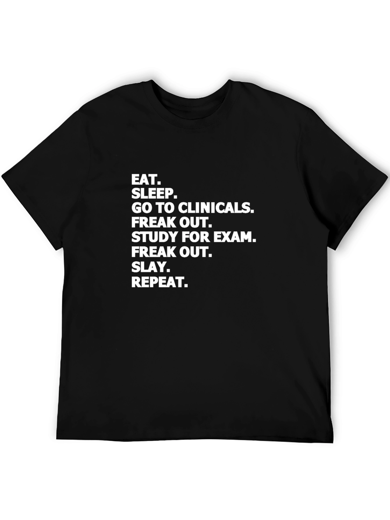 Black Eat Sleep Clinicals T-Shirt view 5