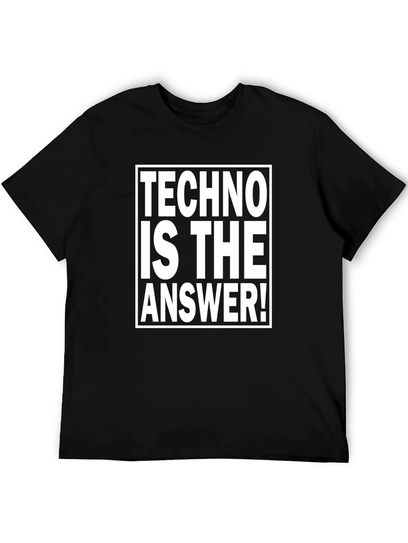 Black Techno Is The Answer! Black T-Shirt view 5