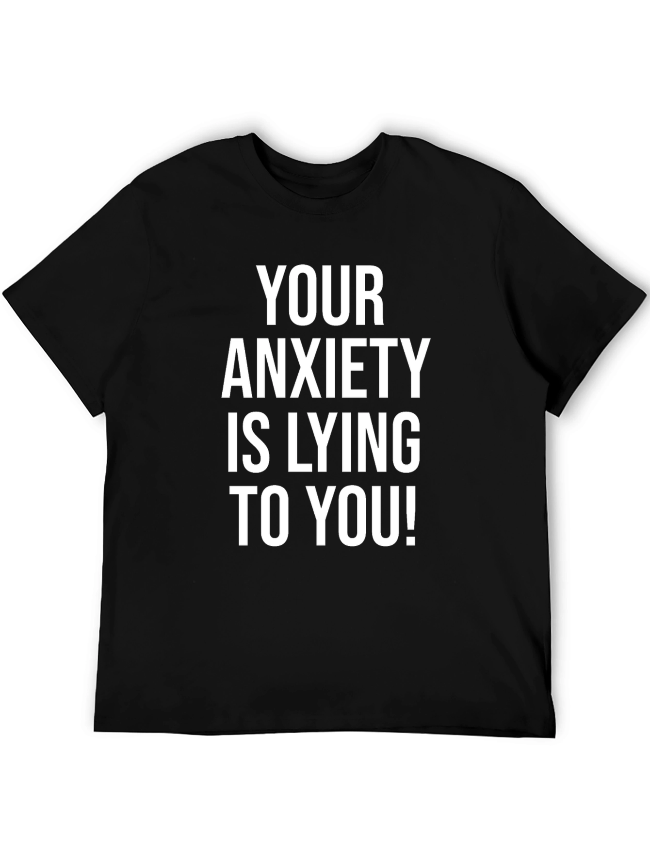 Black Anxiety Truth T-Shirt - Motivational Comfort view 5