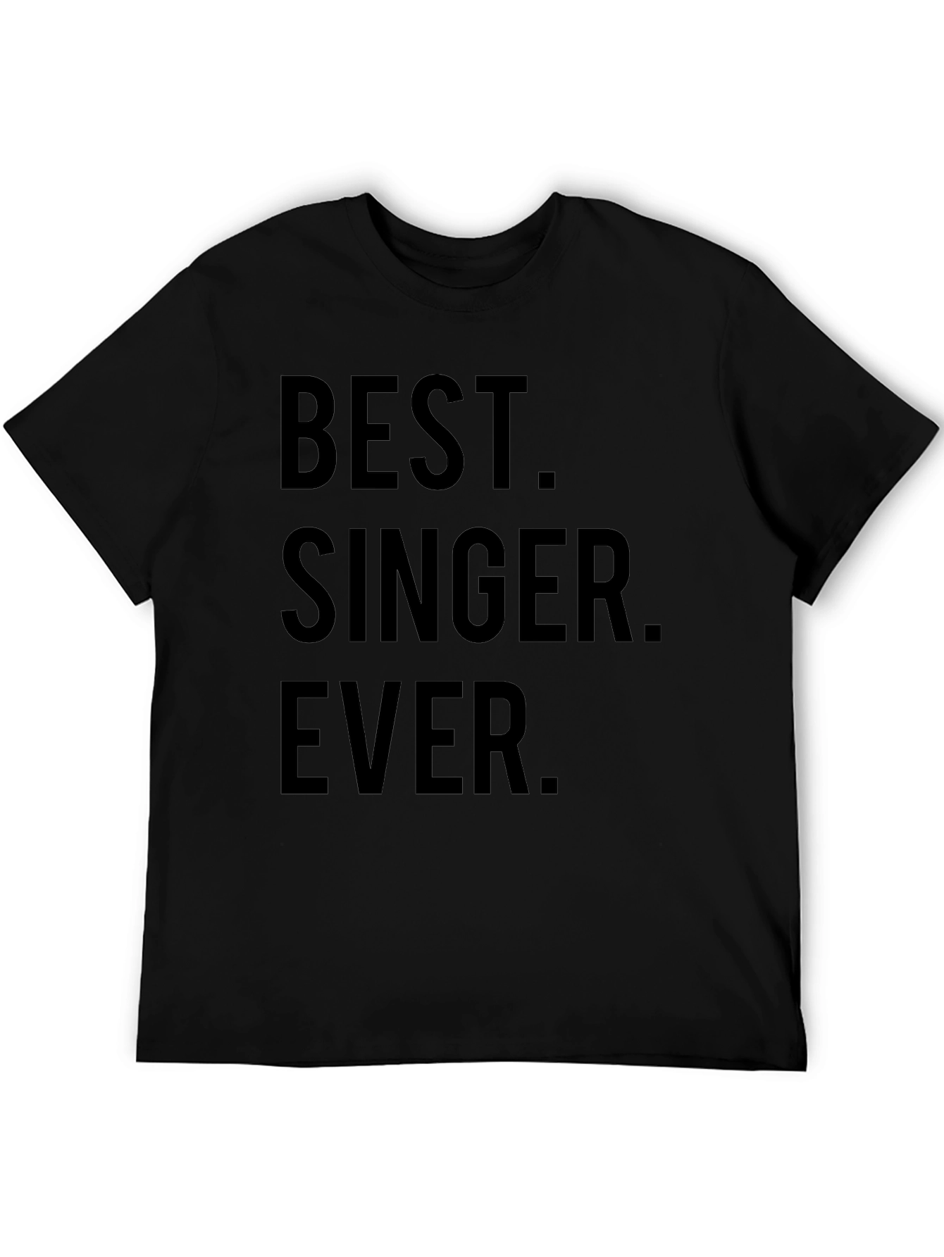 Black Best Singer Ever T-Shirt - Novelty Graphic Tee view 5