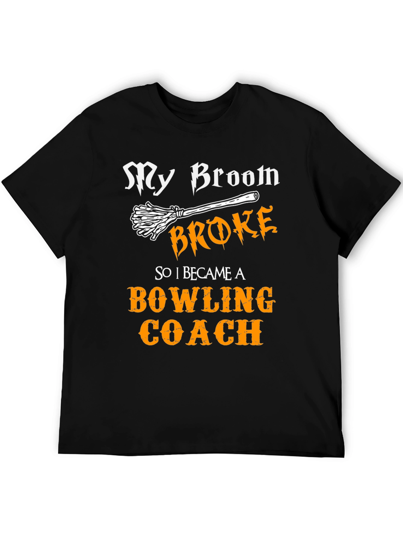 Black Funny Bowling Coach T-Shirt - My Broom Broke view 5