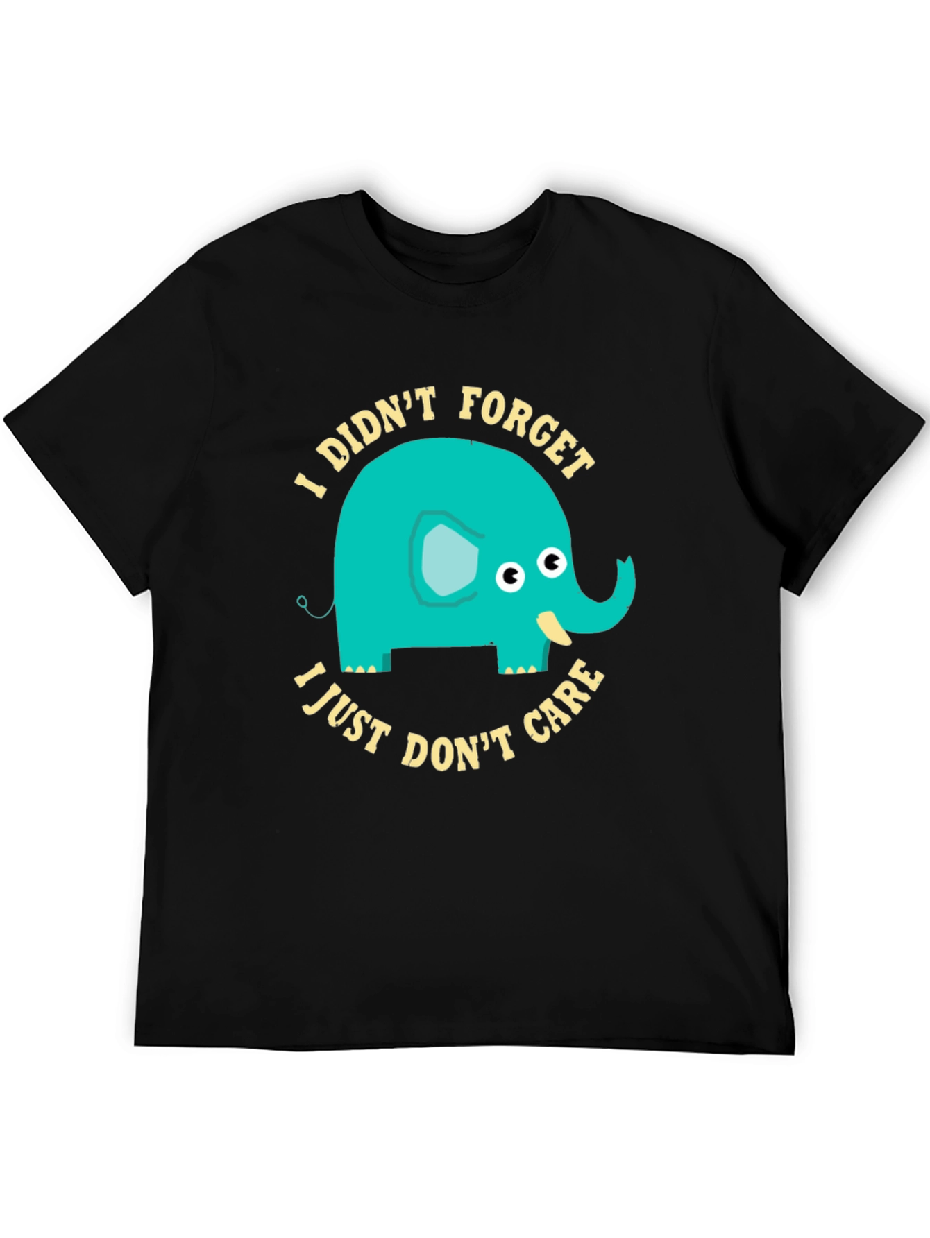 Black Funny Elephant Graphic T-Shirt - I Didn't Forget I Just Don't Care view 5