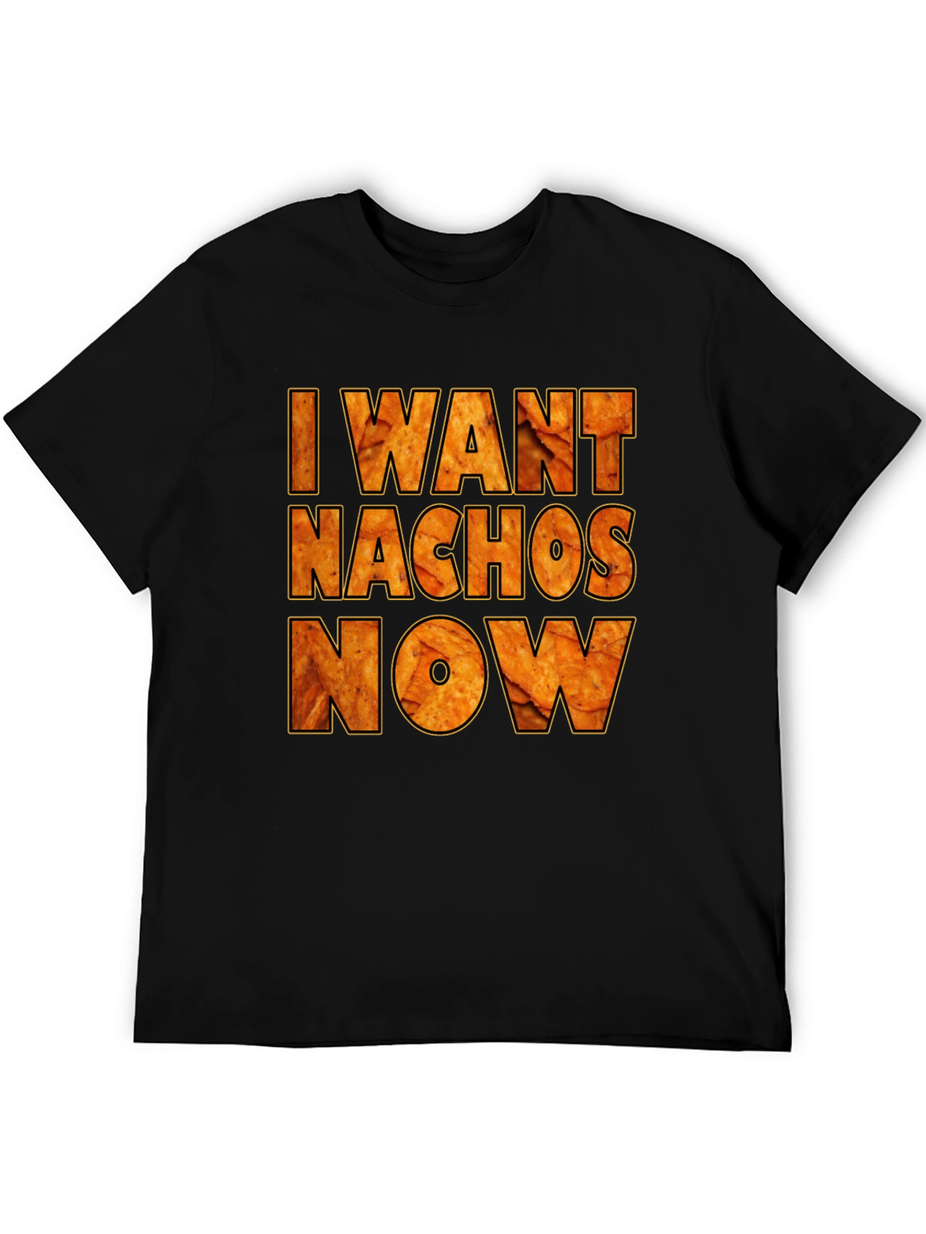 Black I Want Nachos Now Funny Graphic T-Shirt view 5