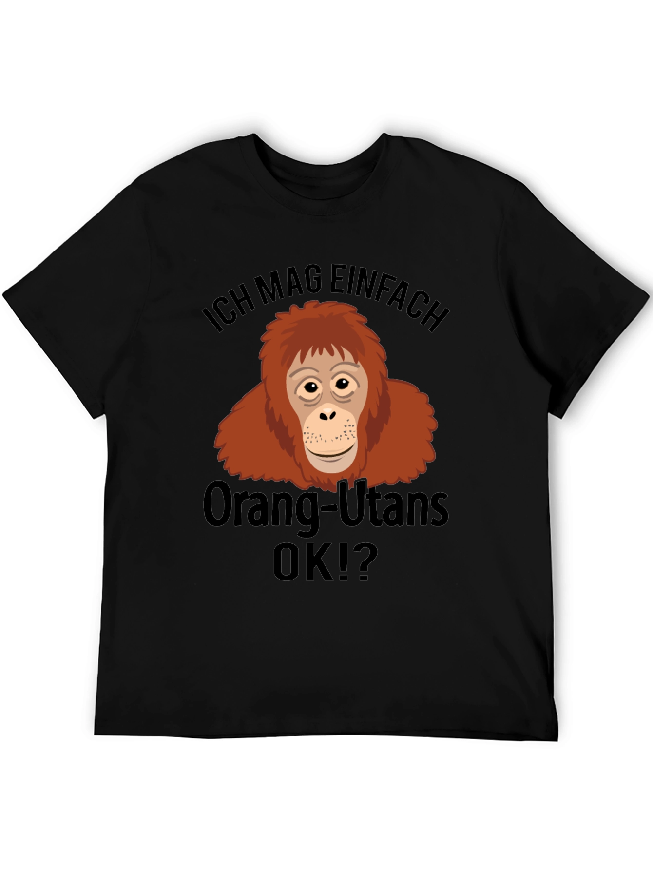 Black Ich Mag Orang-Utans OK?! Black T-Shirt view 5