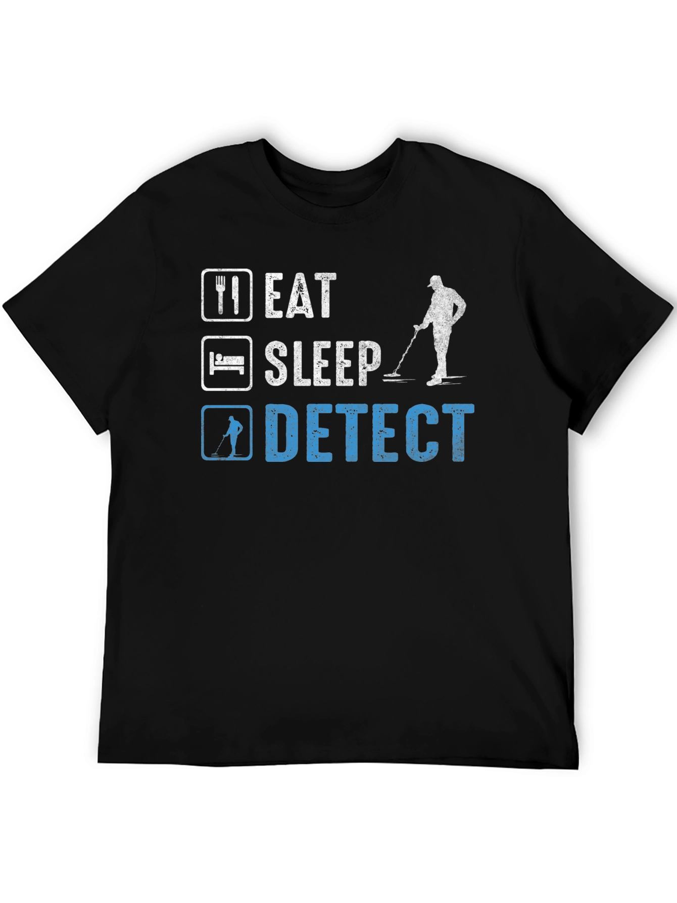 Black Eat Sleep Detect Metal Detecting Hobby T-Shirt view 5