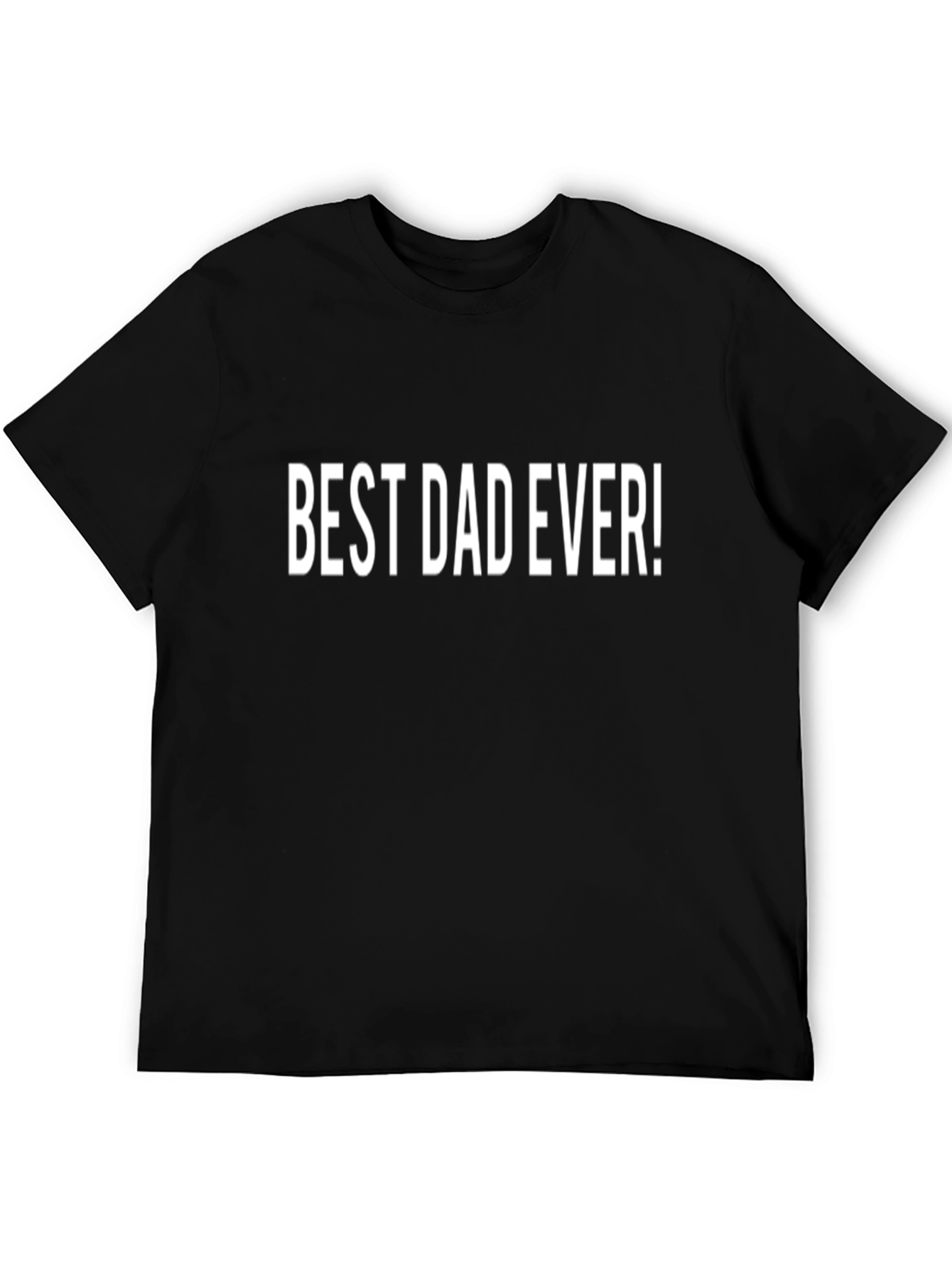 Black Best Dad Ever T-Shirt - Perfect Father's Day Gift view 5