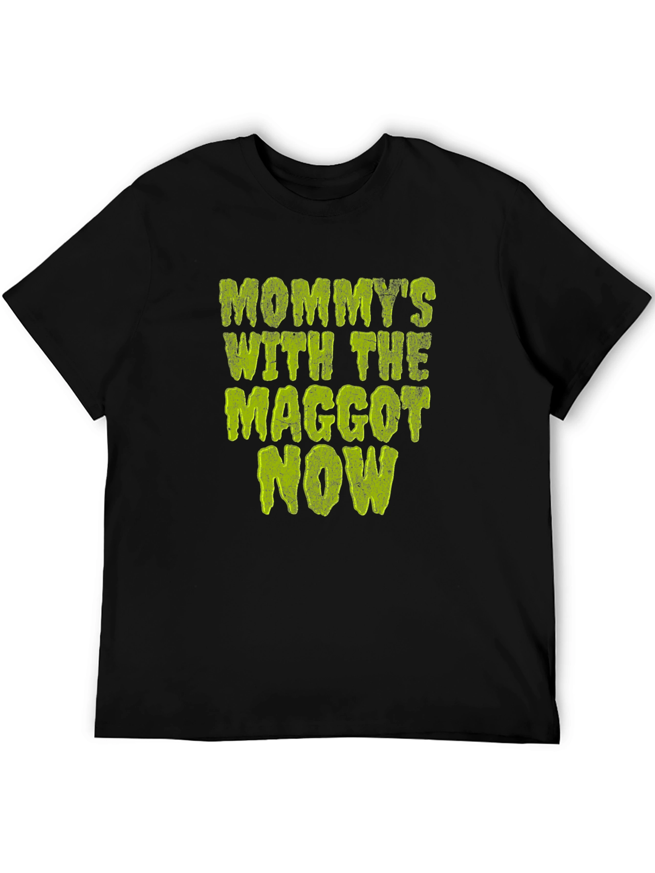 Black Mommy's with the Maggot Now T-Shirt view 5