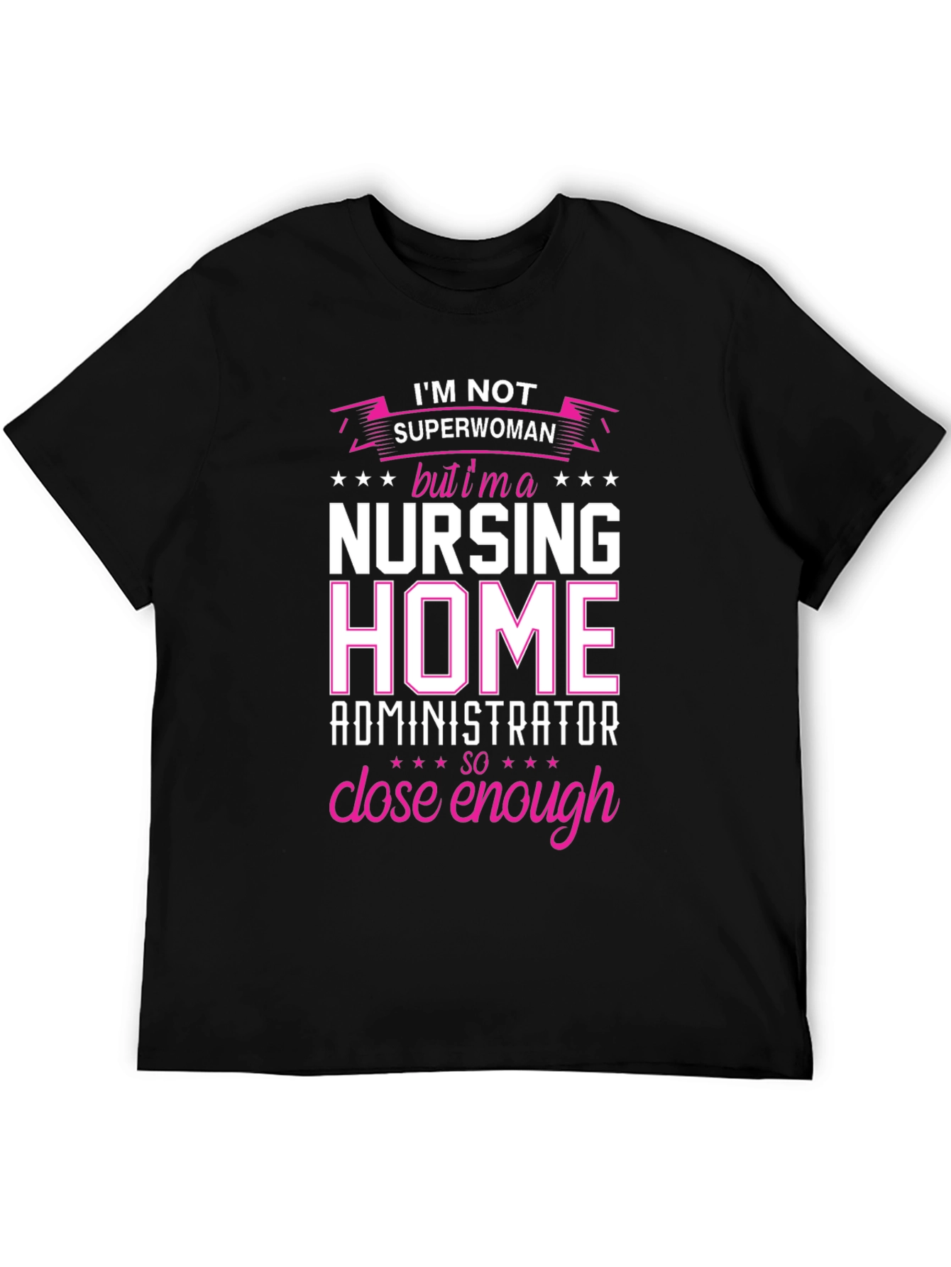 Black Nursing Home Administrator T-Shirt view 5