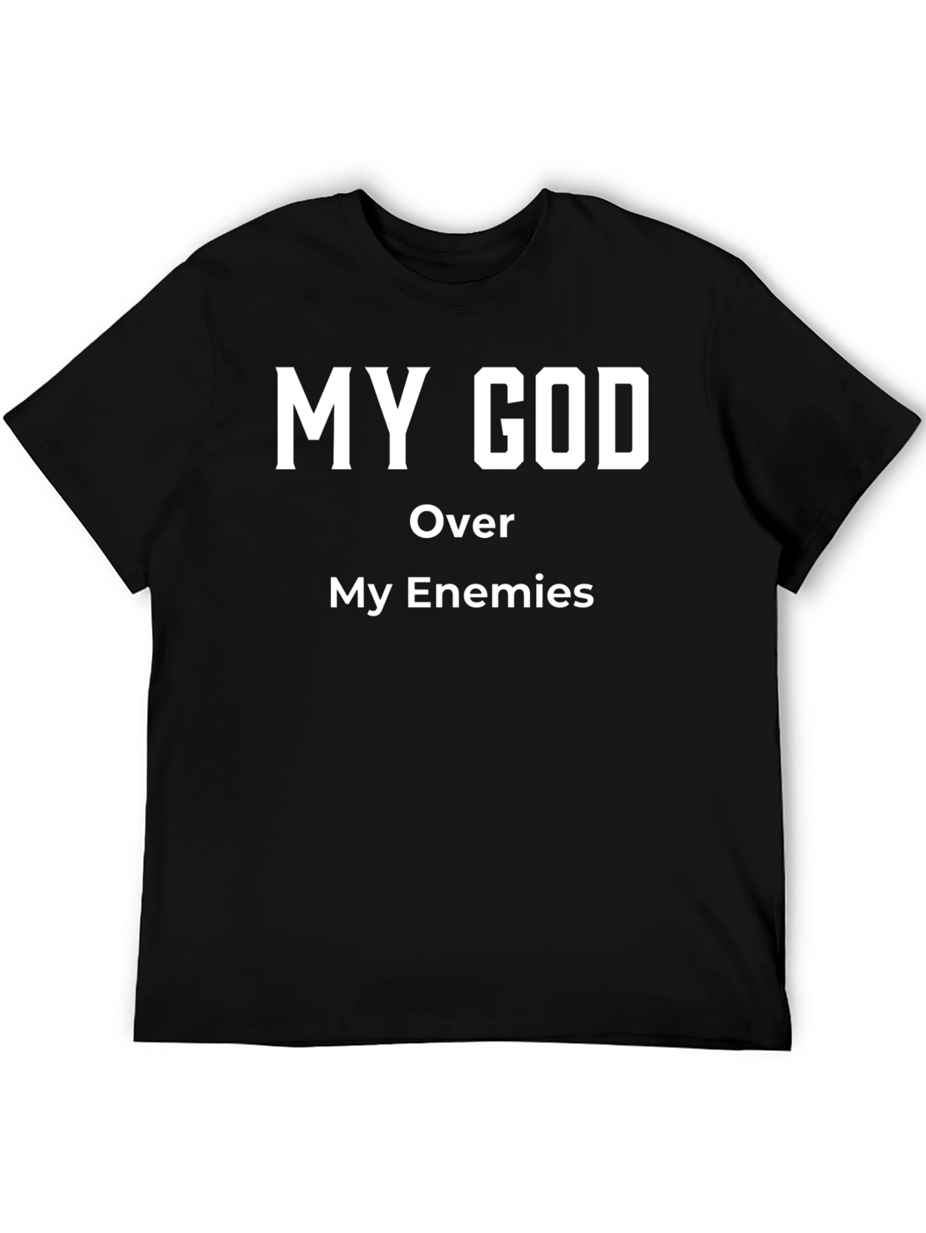 Black My God Over My Enemies Black T-Shirt view 5