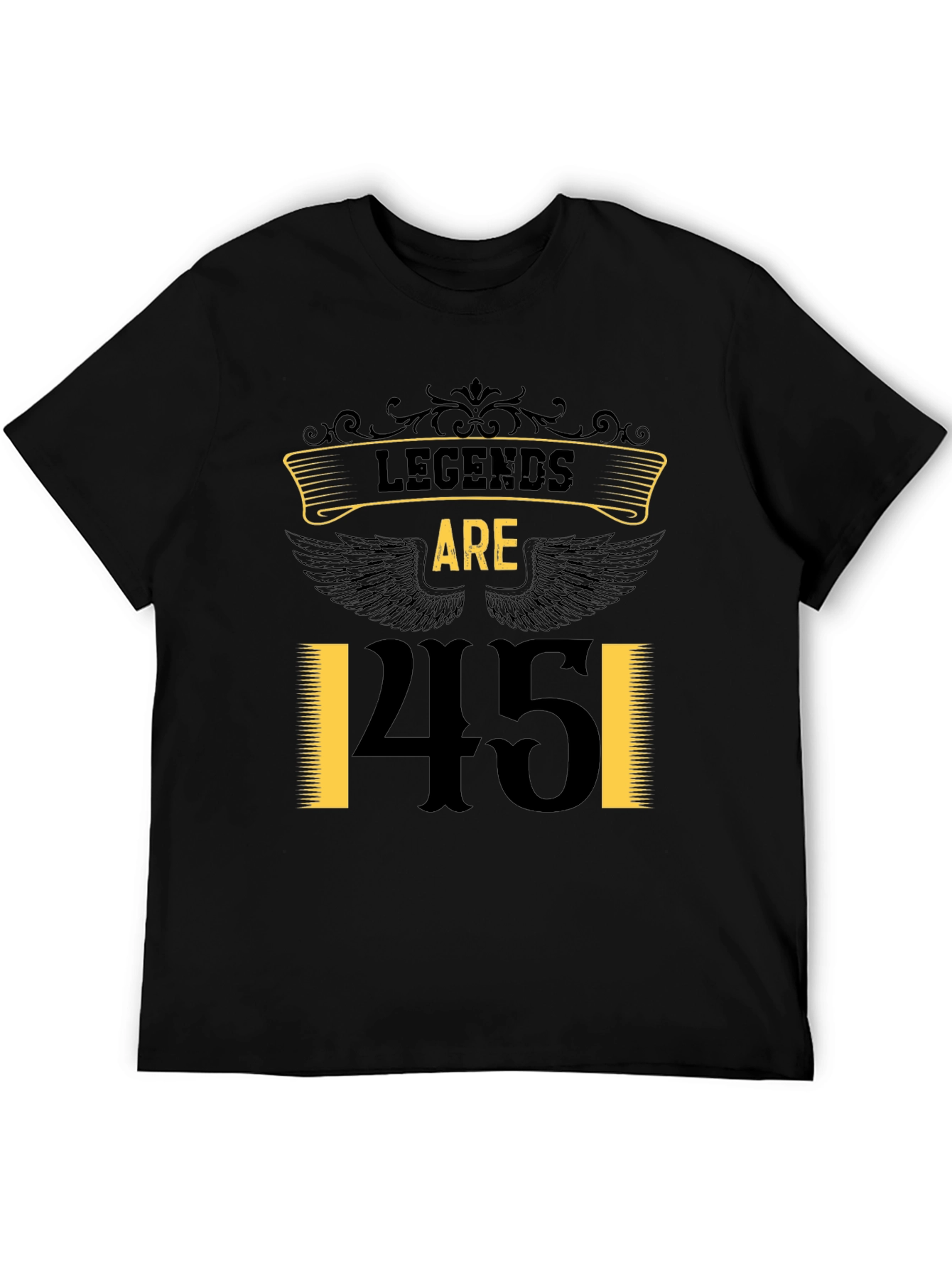 Black Legends Are 45 T-Shirt - Birthday Gift view 5
