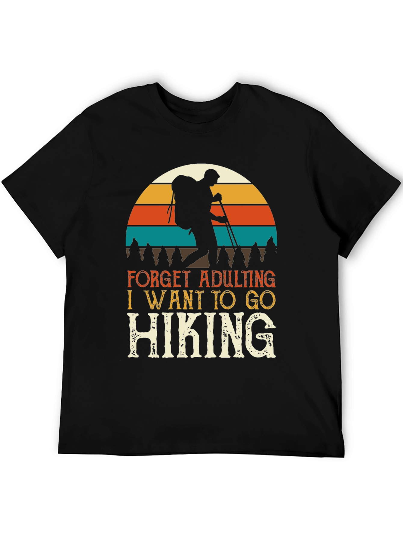 Black Hiking Adventure Tee: Forget Adulting, Go Hiking T-Shirt view 5