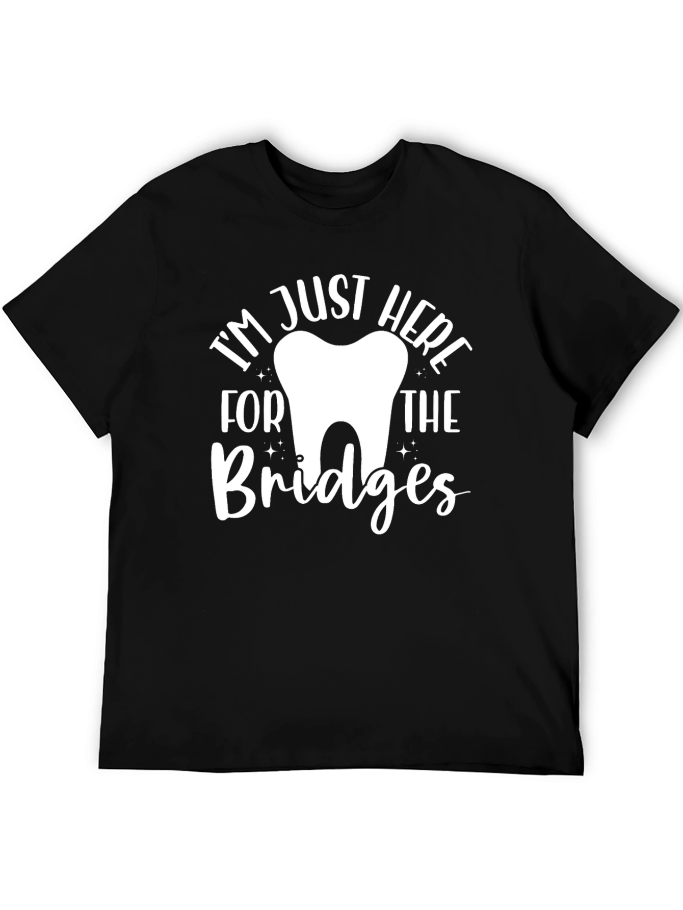 Black Dental Bridges T-Shirt, Funny Dentist Tee view 5