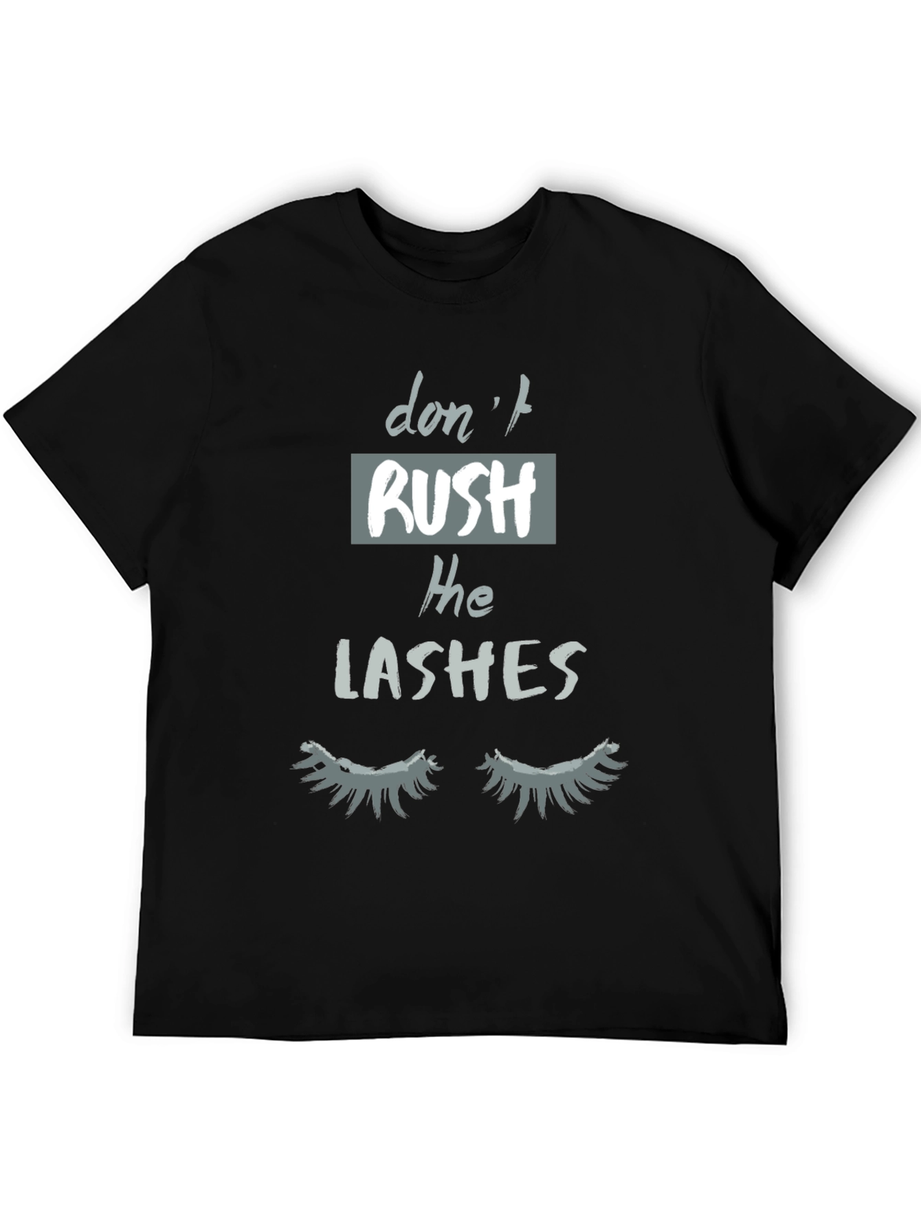 Black Don't Rush The Lashes Graphic Tee view 5