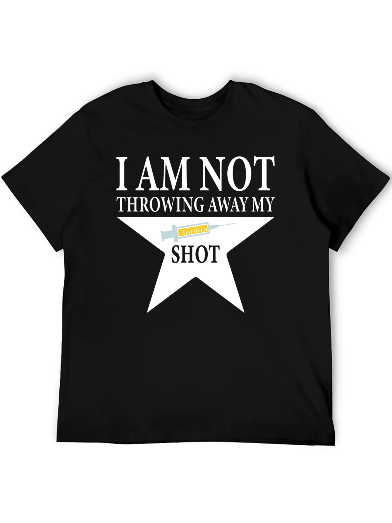 Black I Am Not Throwing Away My Shot T-Shirt view 5