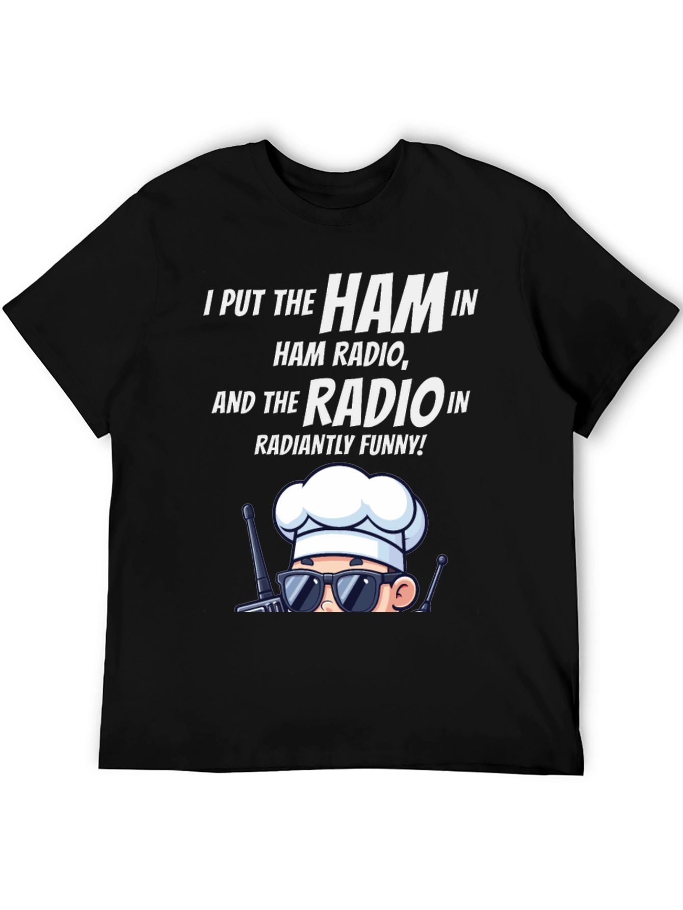 Black Ham Radio Humor T-Shirt: Radiantly Funny Chef Design view 5