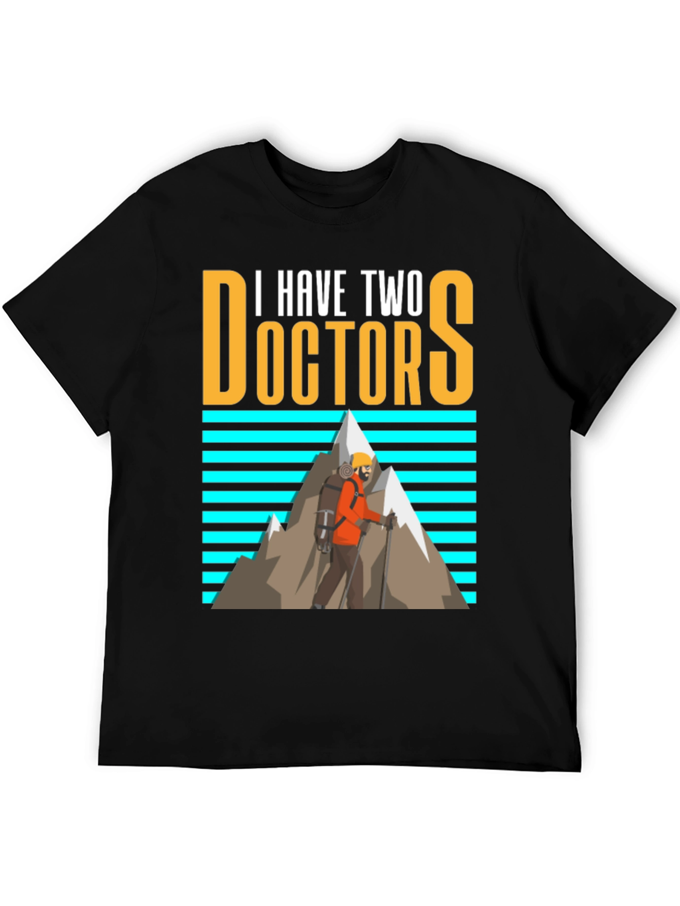 Black I Have Two Doctors Hiking T-Shirt - Funny Doctor Who Tee view 5