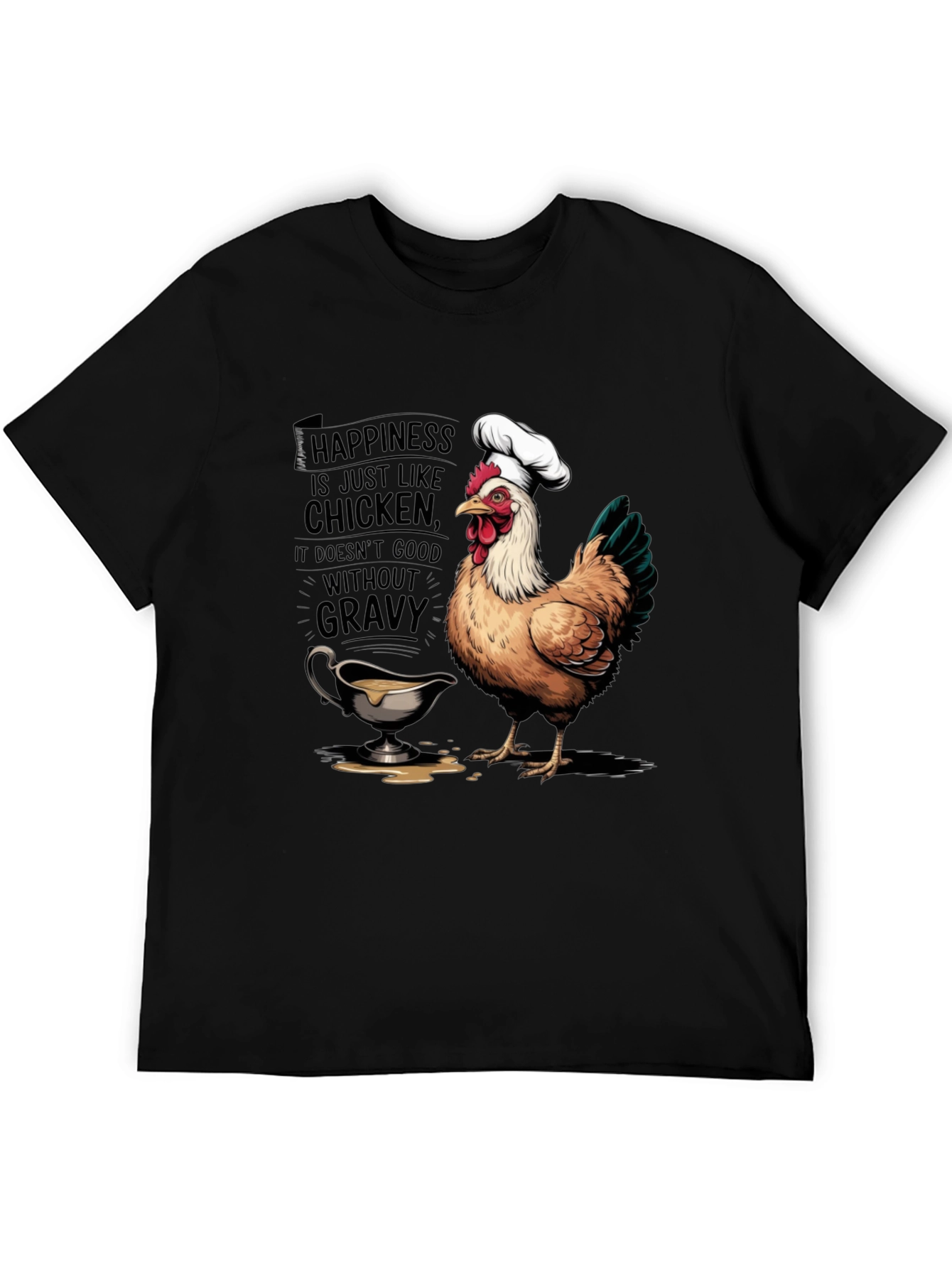 Black Chicken & Gravy T-Shirt: Happiness Recipe view 5