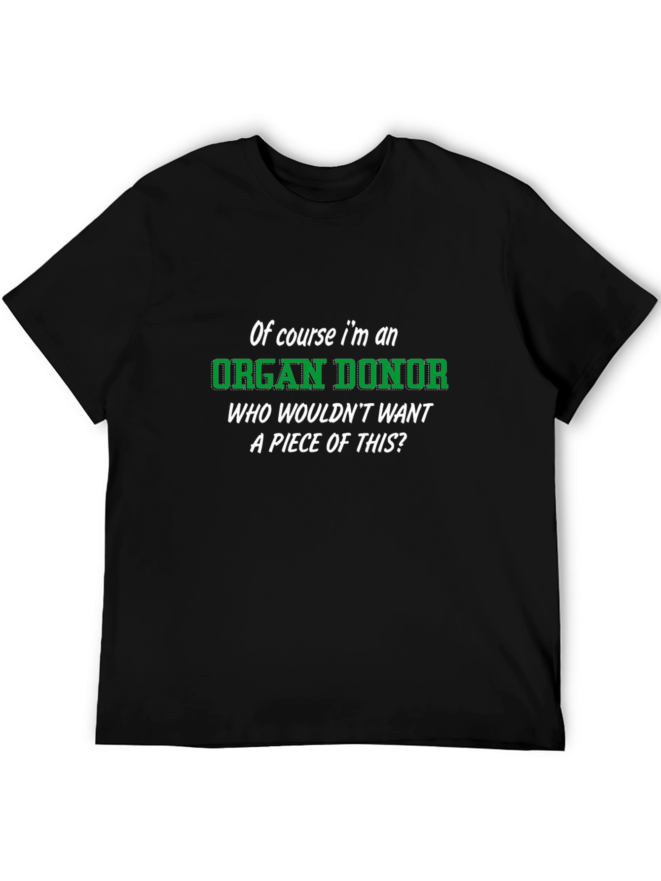Black Funny Organ Donor Novelty Graphic T-Shirt view 5