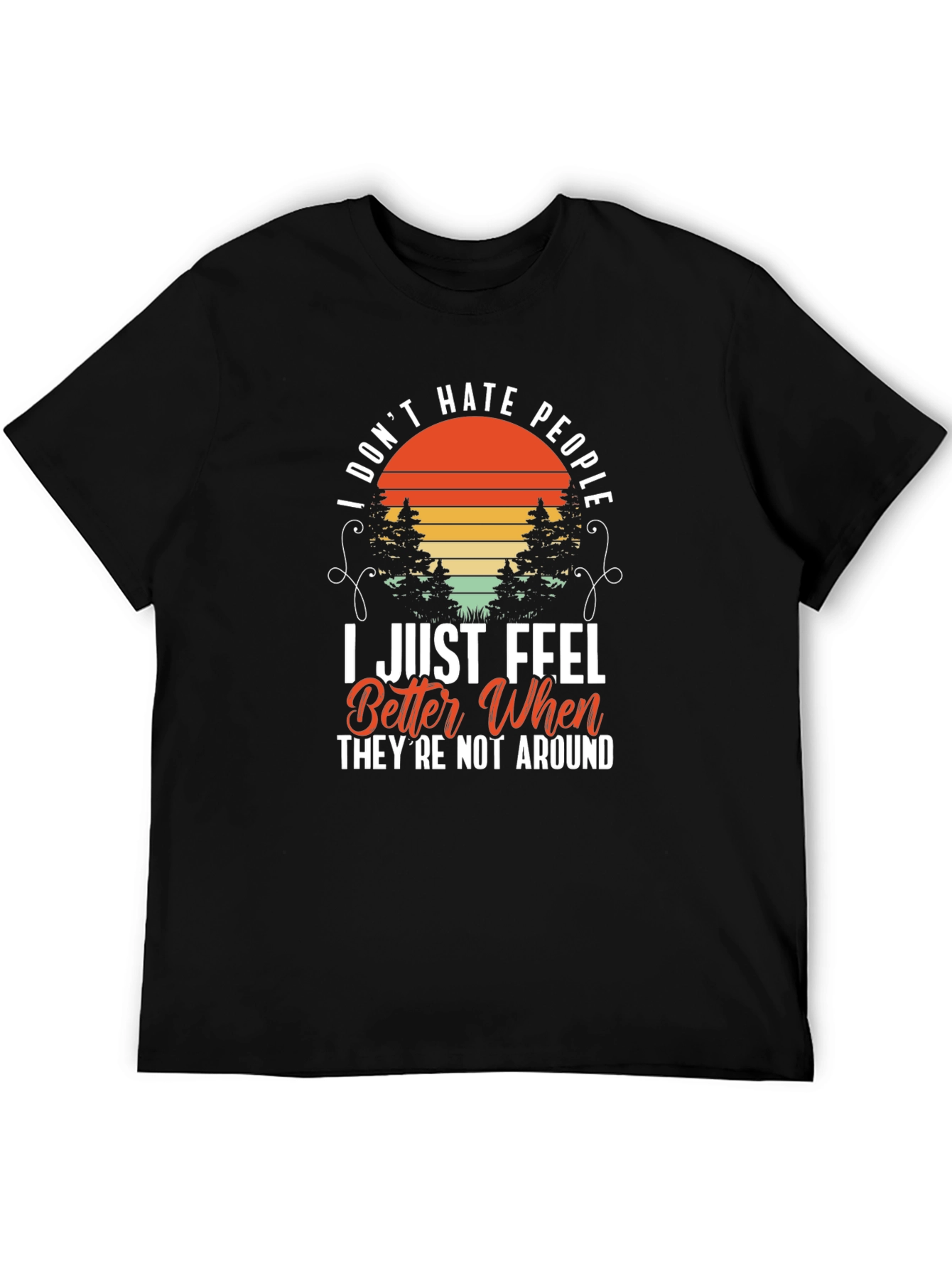 Black I Don't Hate People T-Shirt - Introvert Humor Tee view 5