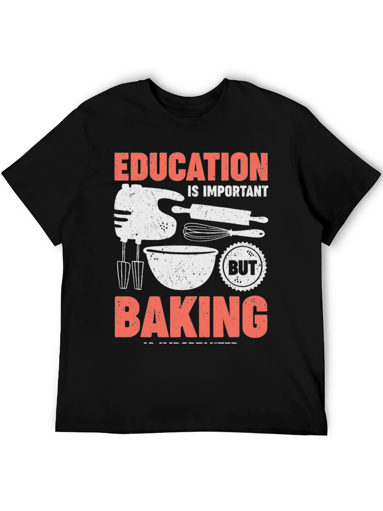 Black Education Important But Baking Is Importanter T-Shirt view 5