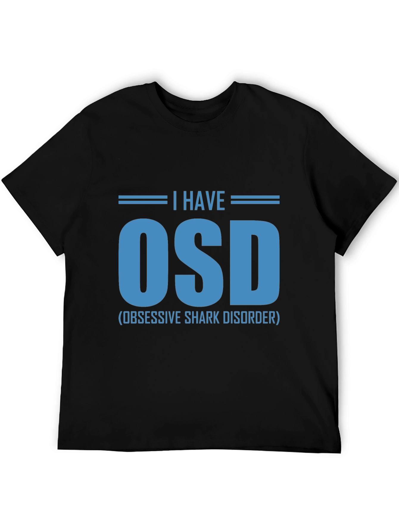 Black Obsessive Shark Disorder T-Shirt, Funny OSD Tee view 5