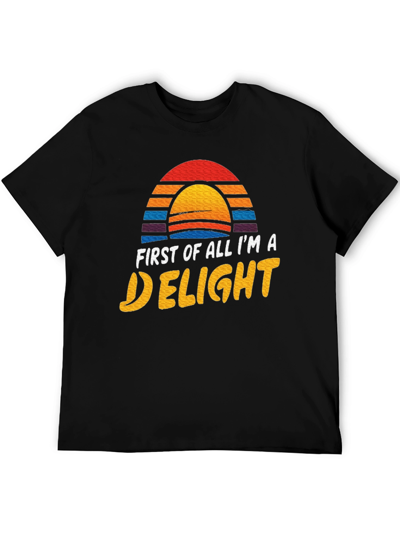 Black First Of All I'm A Delight Graphic Tee view 5