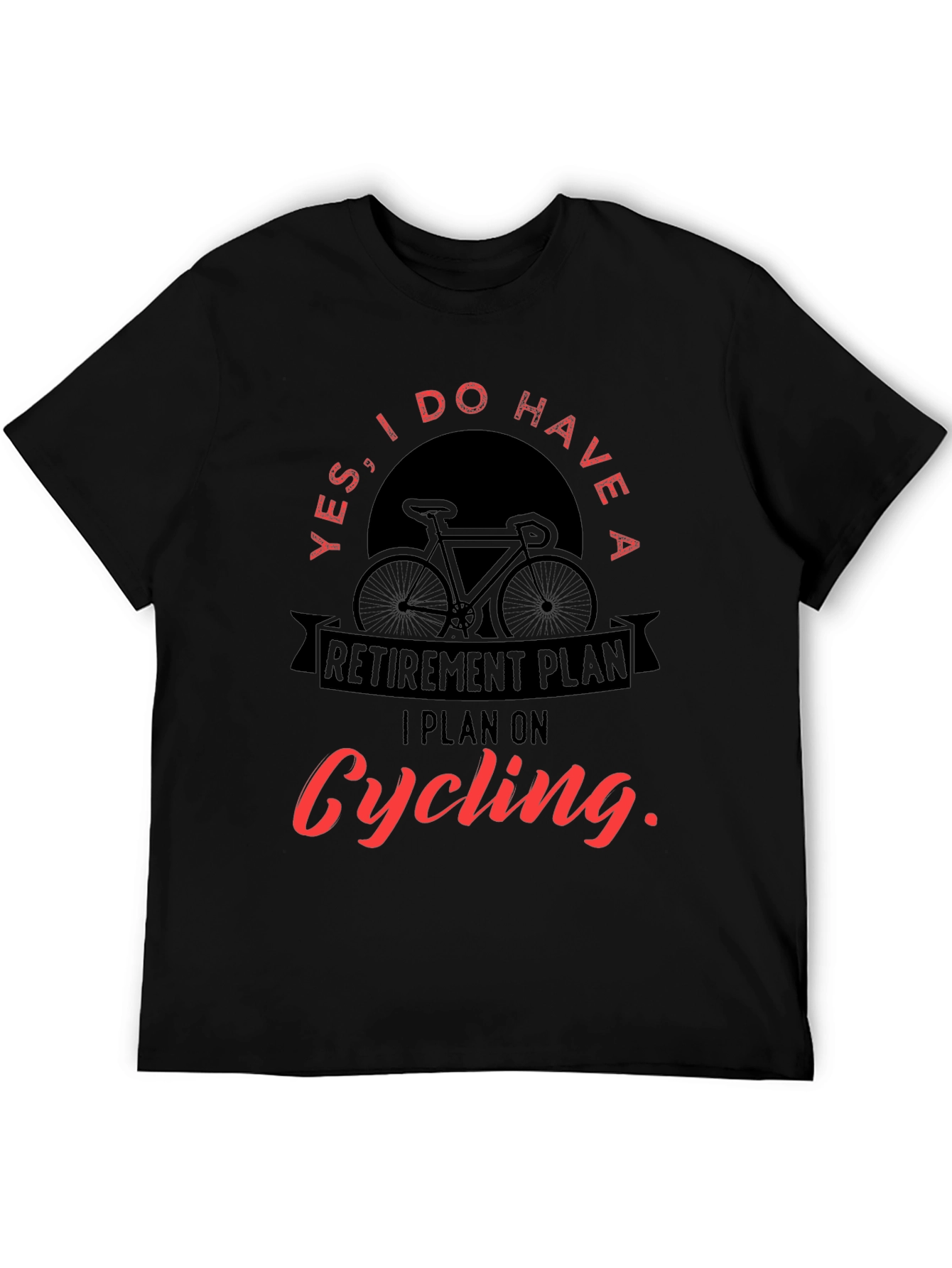 Cycling Retirement Plan Graphic T-Shirt - 5