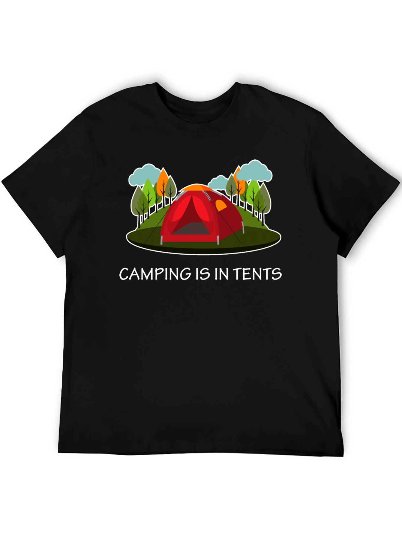 Black Camping Is In Tents Graphic T-Shirt view 5