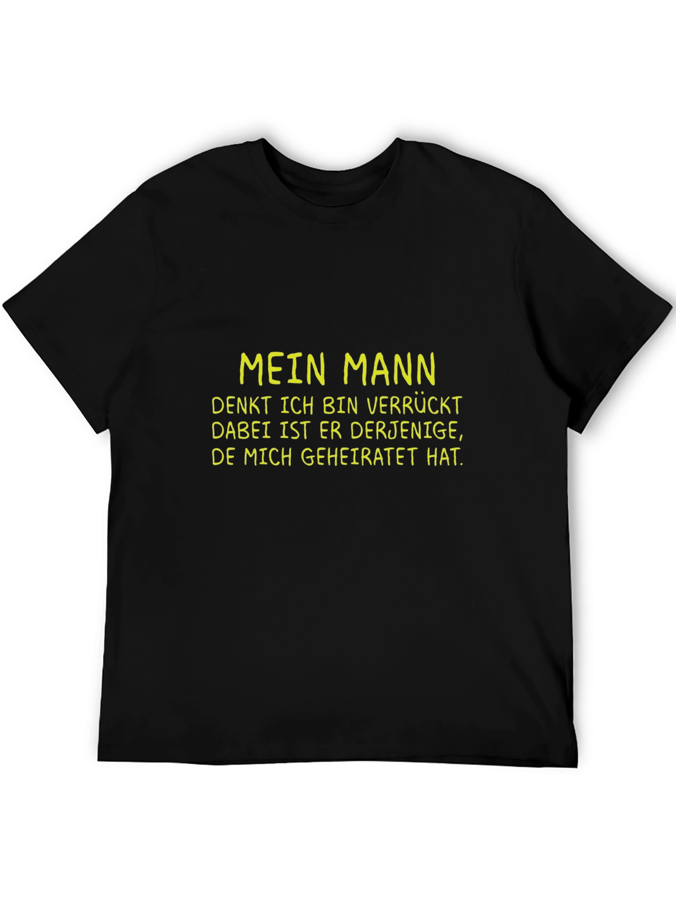 Funny German T-Shirt: Mein Mann - 5