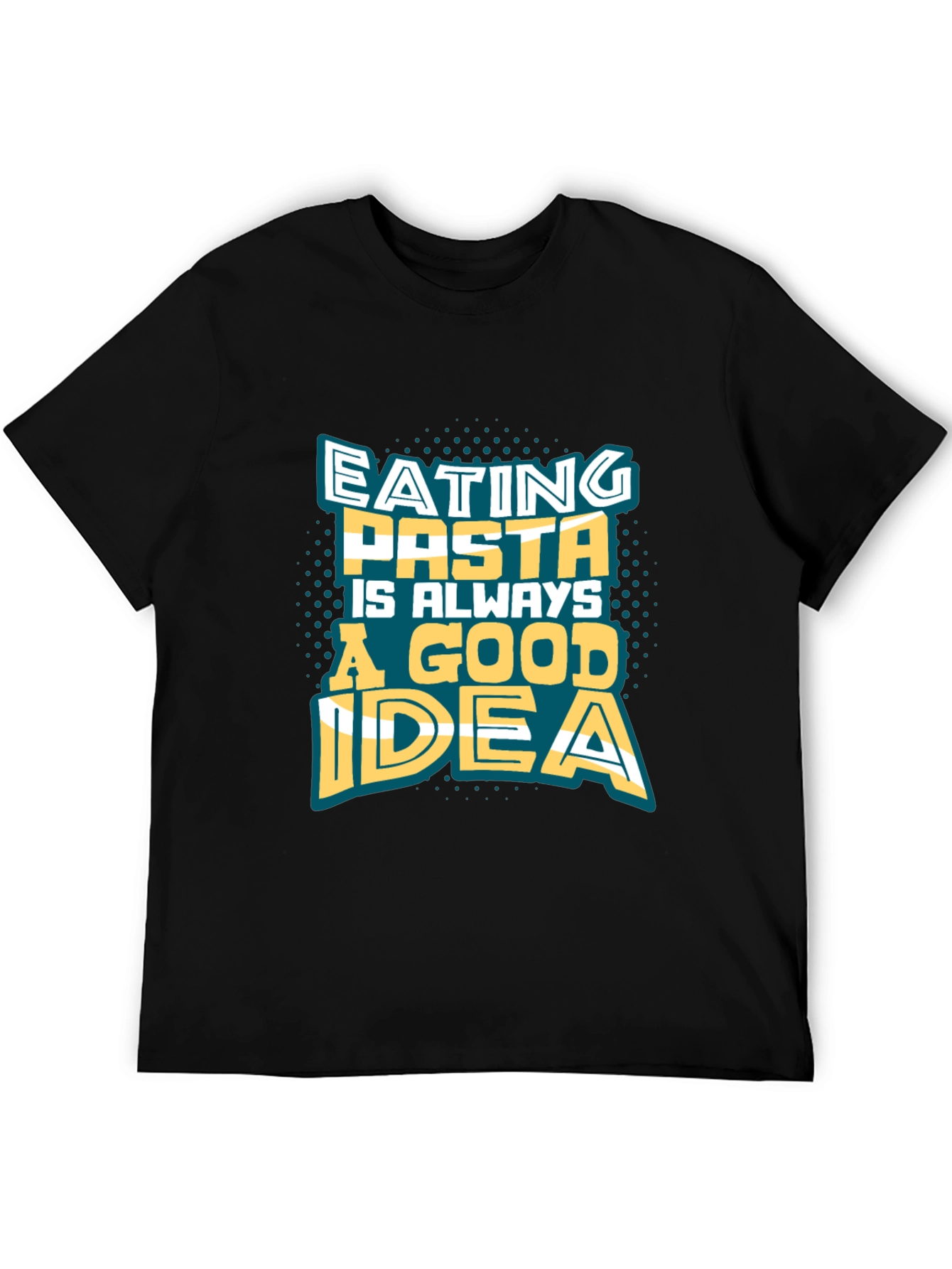 Black Pasta Lover Tee - Eating Pasta Is Always A Good Idea view 5