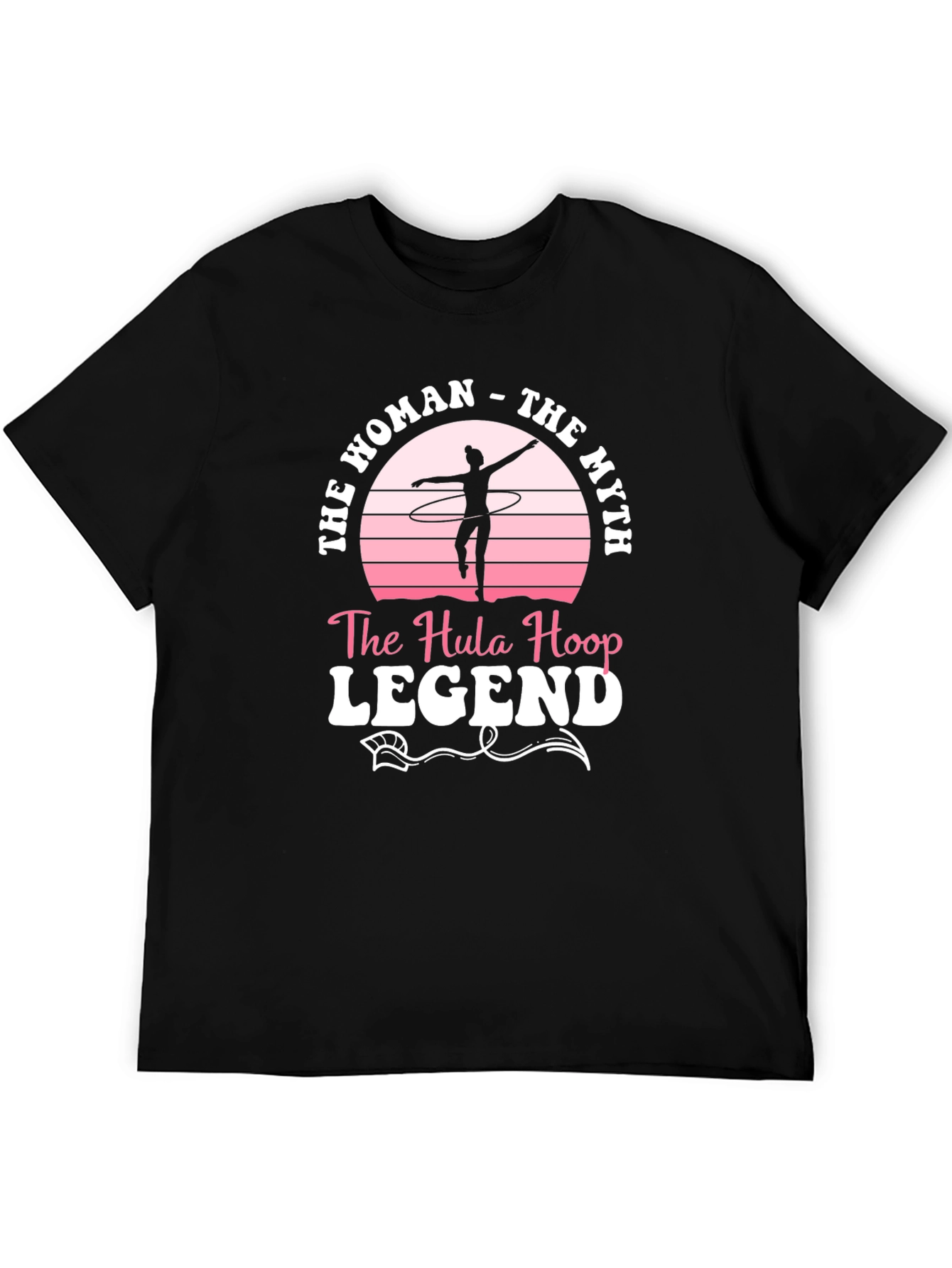 Black Hula Hoop Legend T-Shirt - The Woman, The Myth! view 5