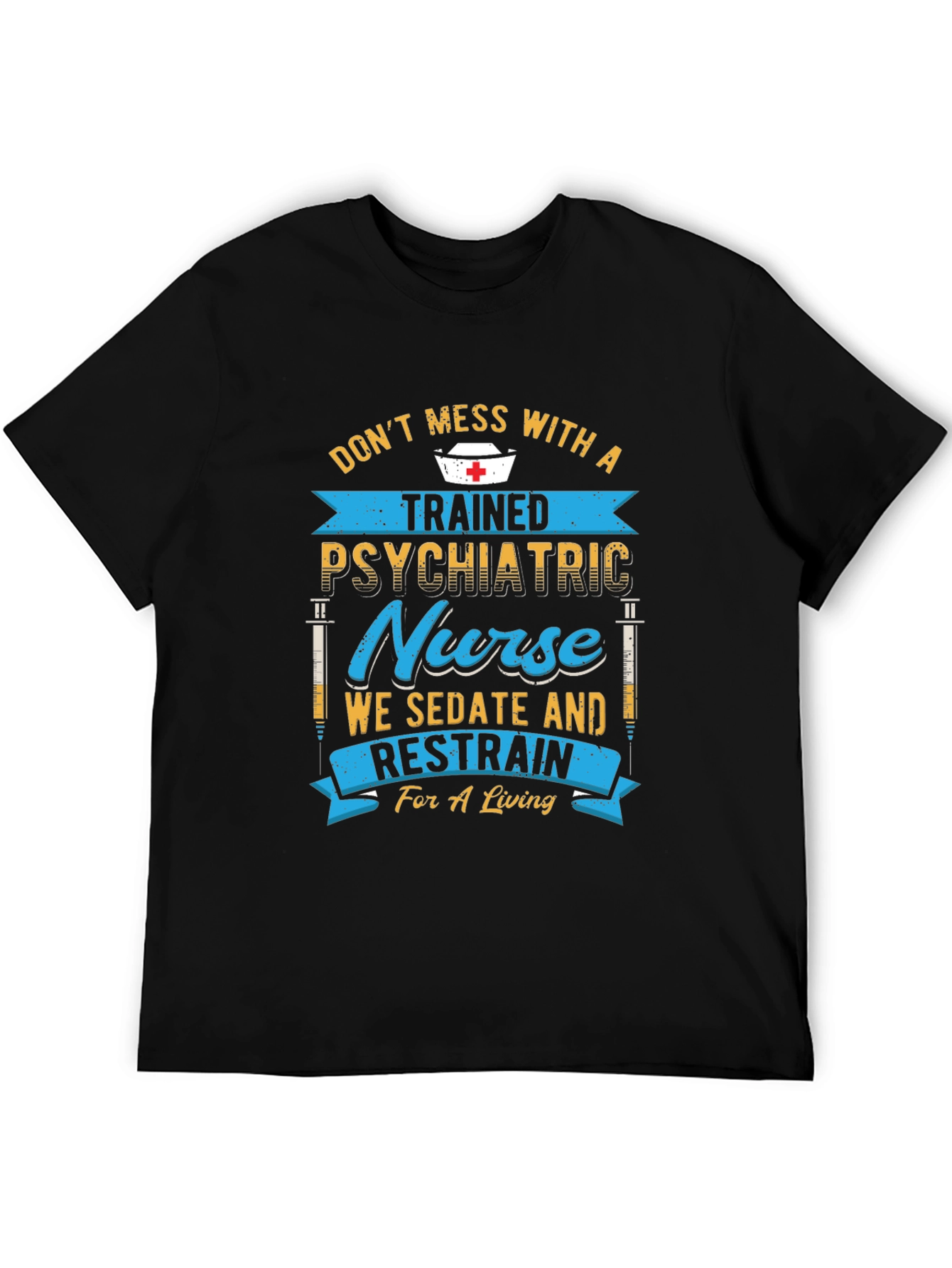 Black Trained Psychiatric Nurse Graphic T-Shirt view 5