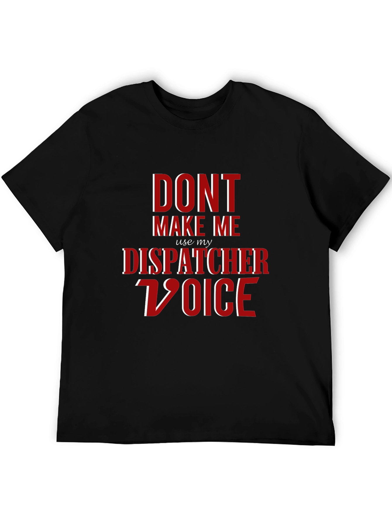 Black Dispatcher Voice T-Shirt - Funny 911 Operator Tee view 5