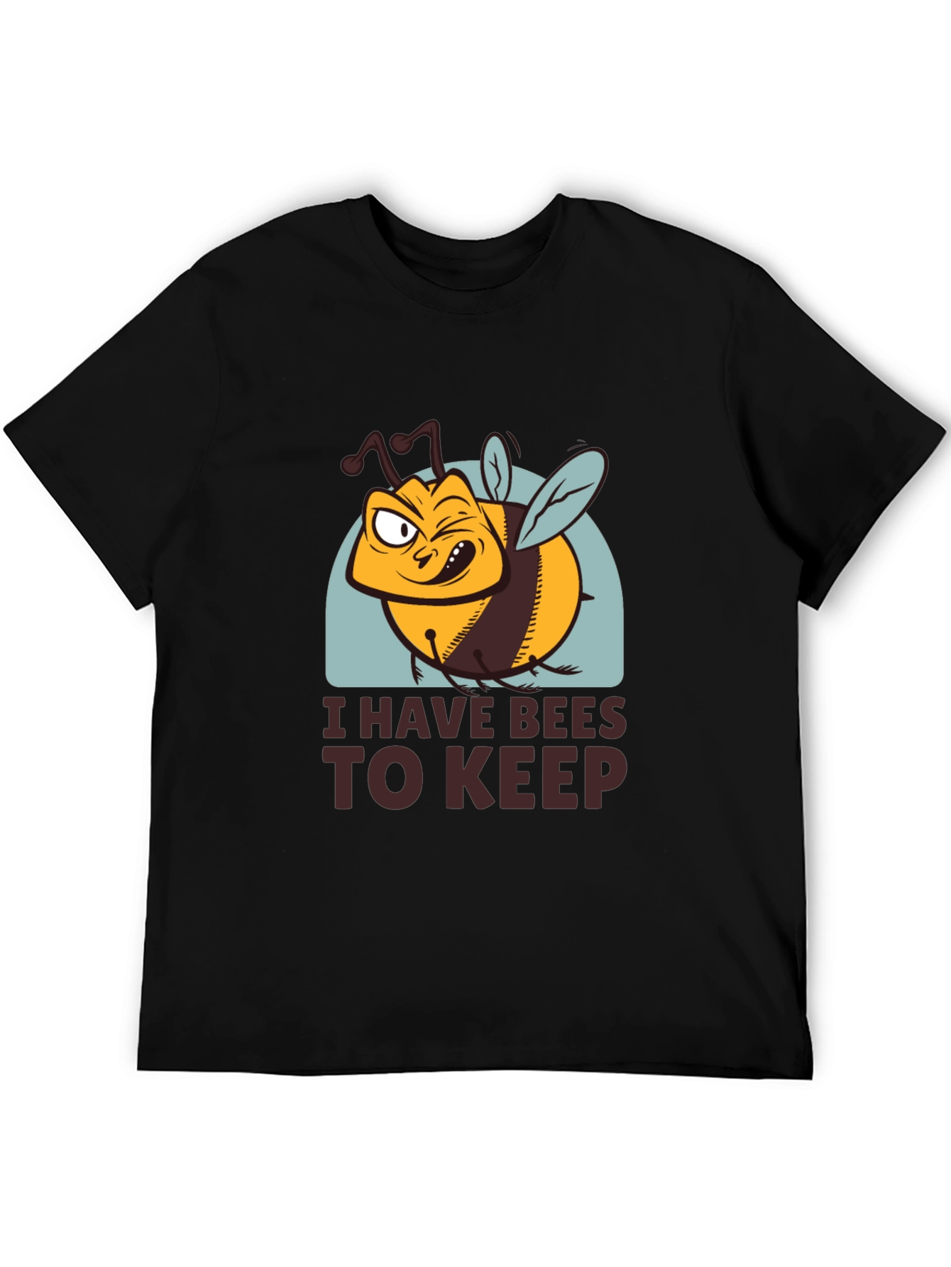 Black I Have Bees To Keep Funny T-Shirt view 5