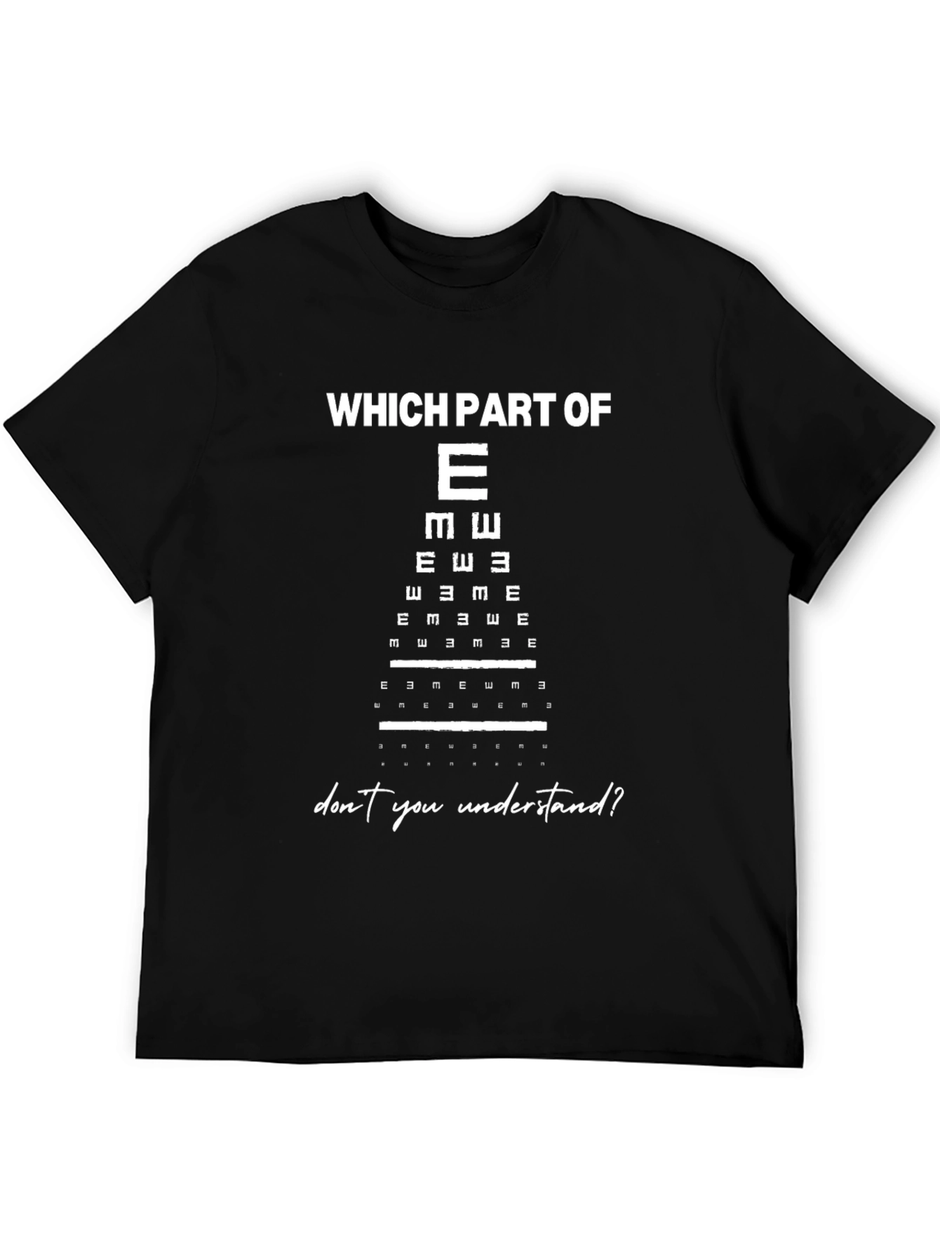 Black Funny Eye Chart T-Shirt: Which Part of E? view 5