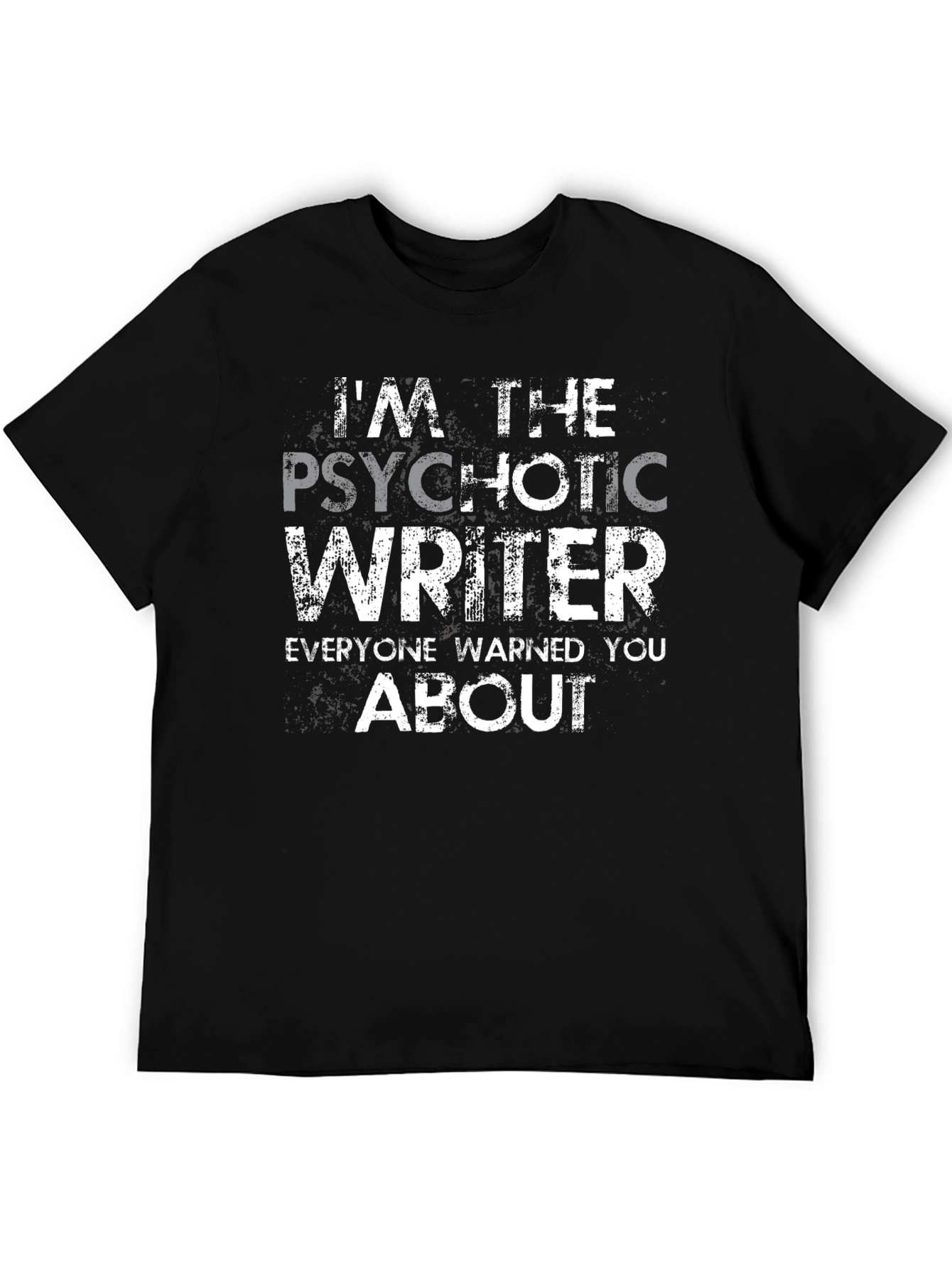 Black Psychotic Writer Graphic Novelty T-Shirt view 5
