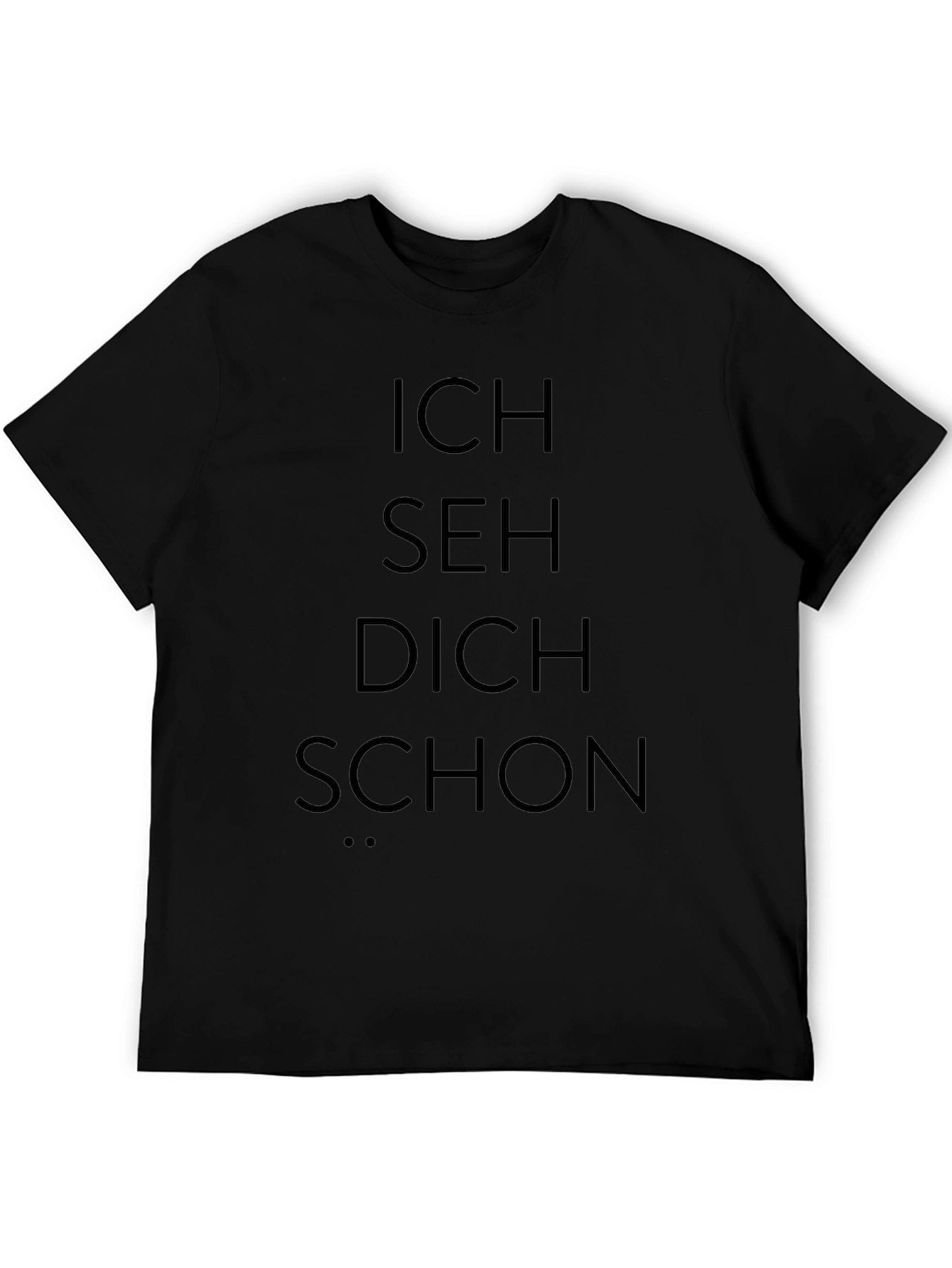Black Ich Seh Dich Schon T-Shirt - German Humor Tee view 5