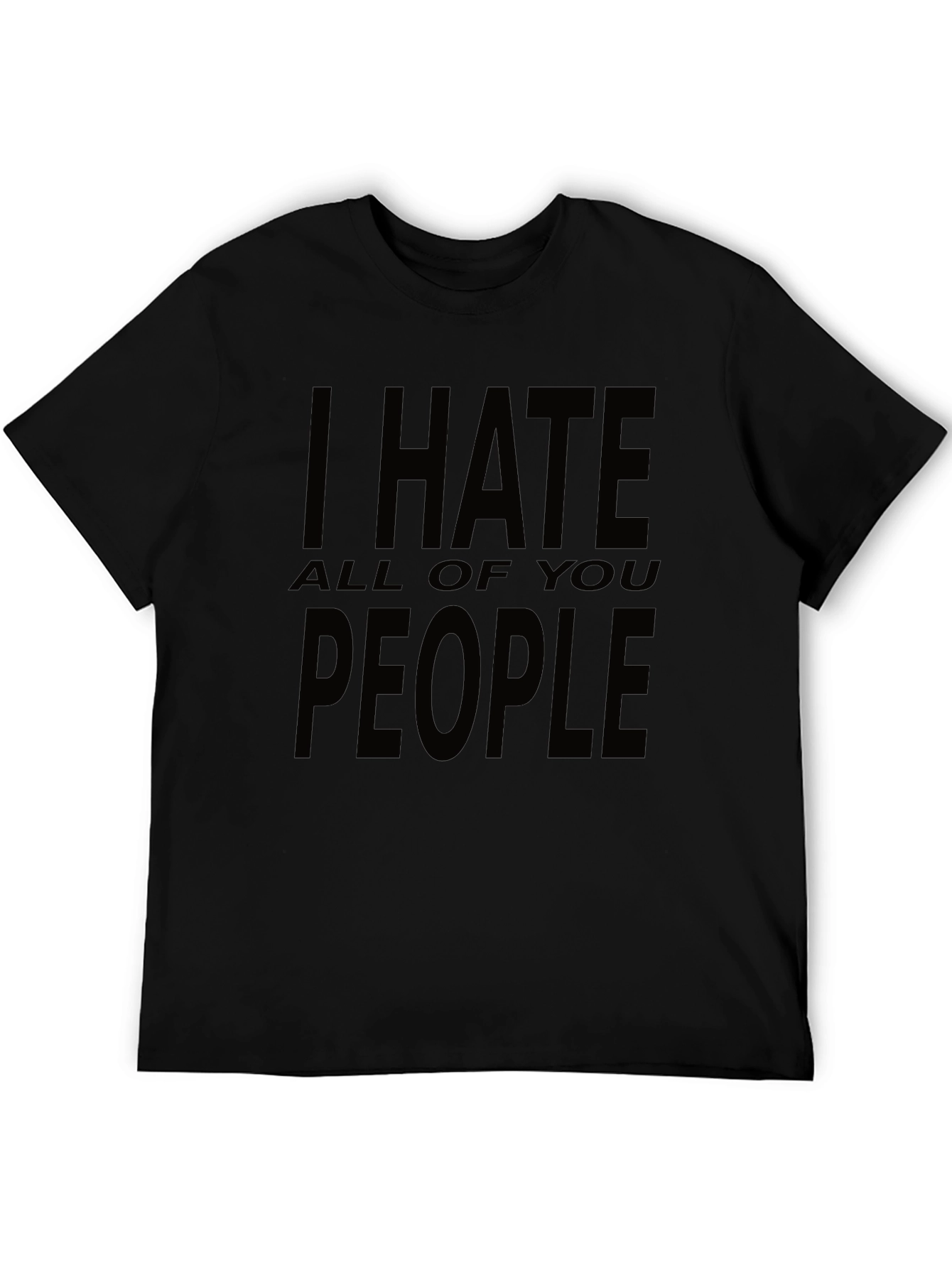 Black I Hate All of You People Graphic Tee view 5