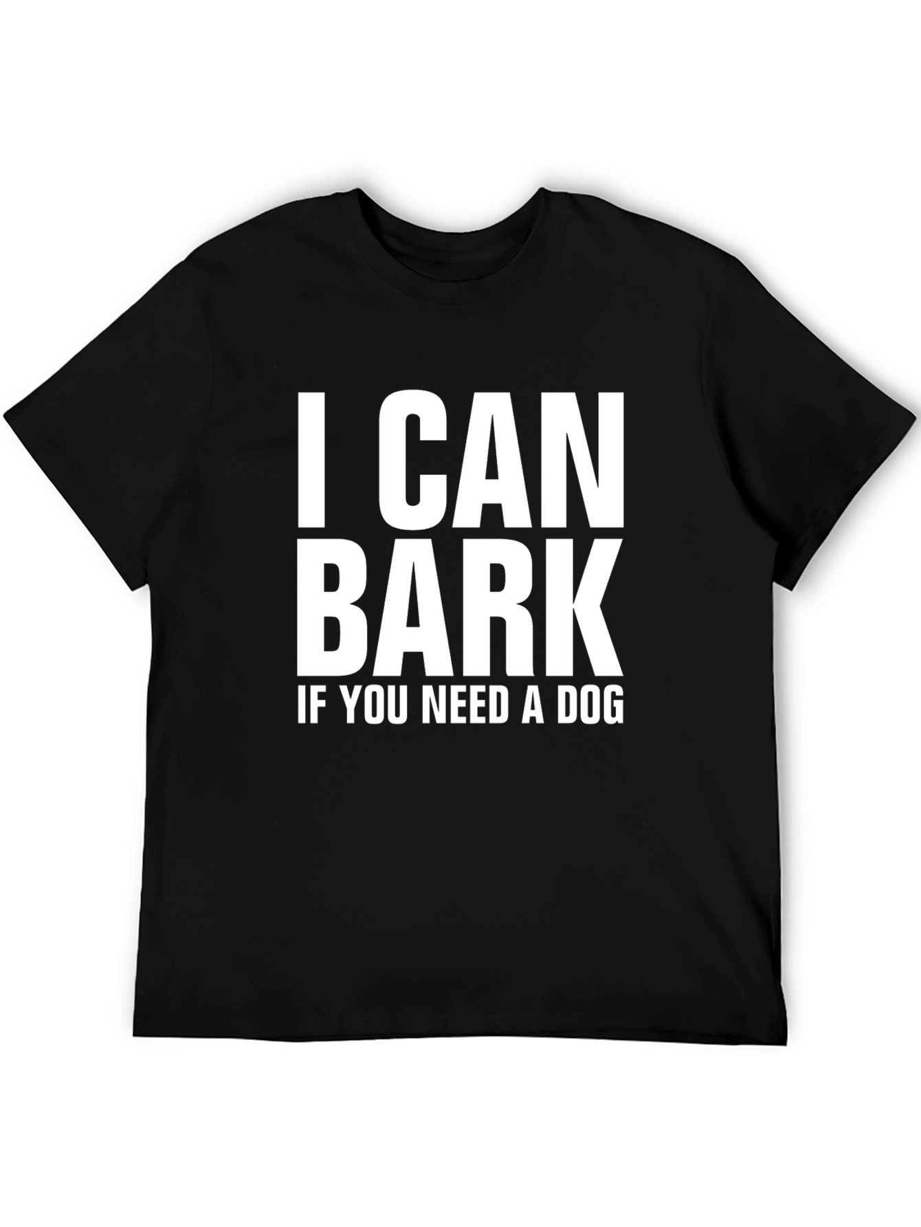 Black I Can Bark Funny Graphic Tee view 5