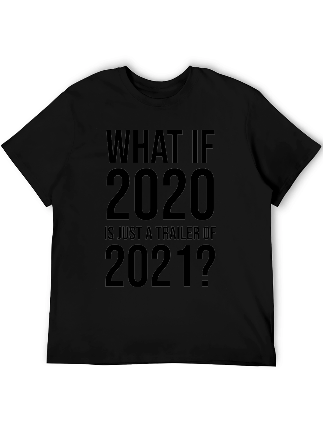 Black Funny 2020 Trailer 2021 Graphic T-Shirt view 5