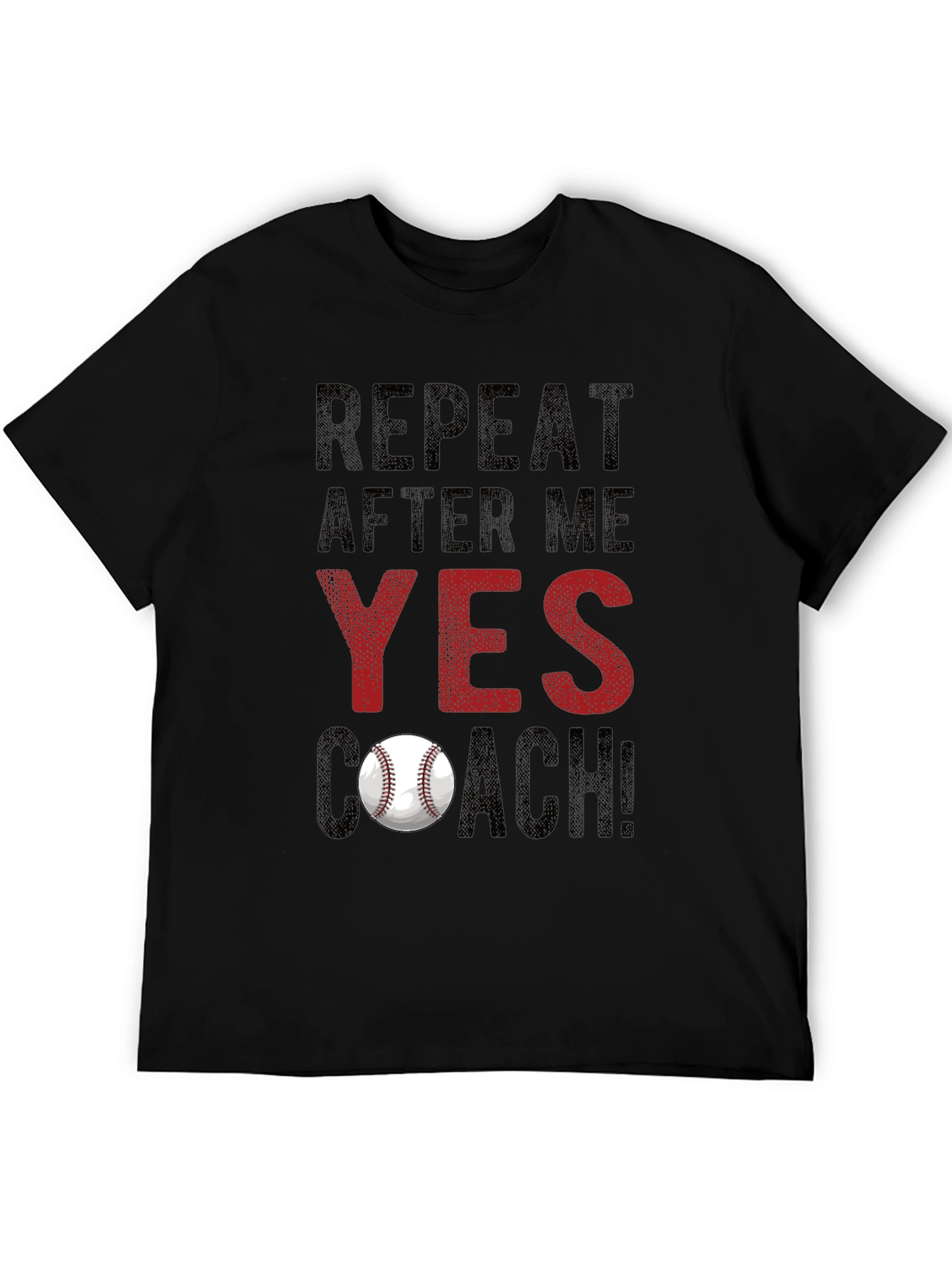 Black Repeat After Me: Yes Coach! Baseball T-Shirt view 5