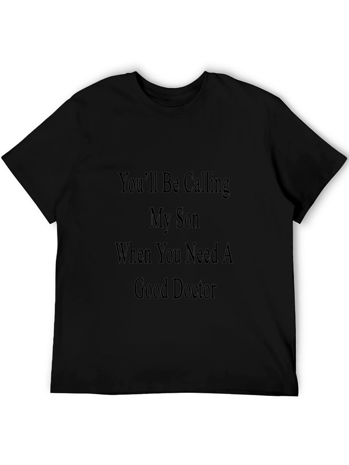 Black Funny "Doctor's Dad" Black T-Shirt view 5