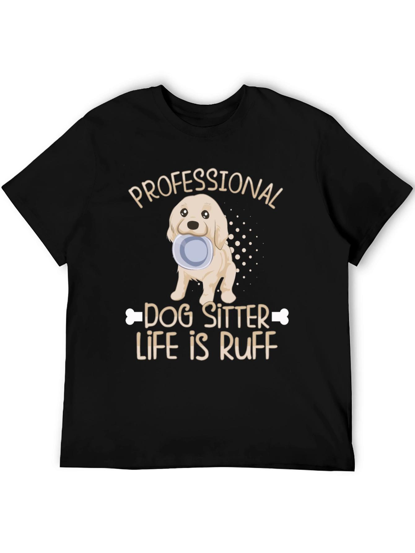 Black Dog Sitter T-Shirt - Life Is Ruff view 5