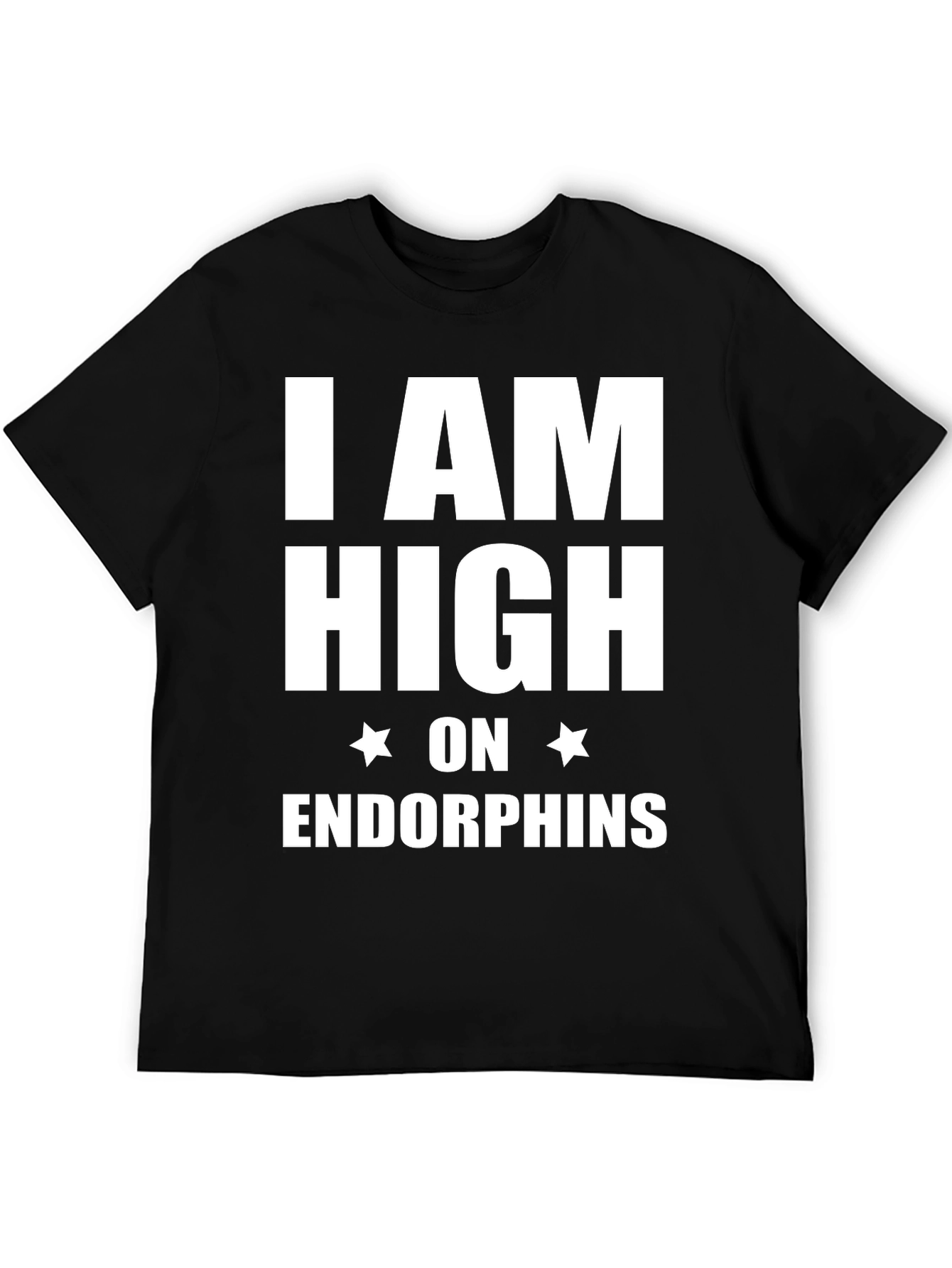 Black I am High on Endorphins Black T-Shirt view 5