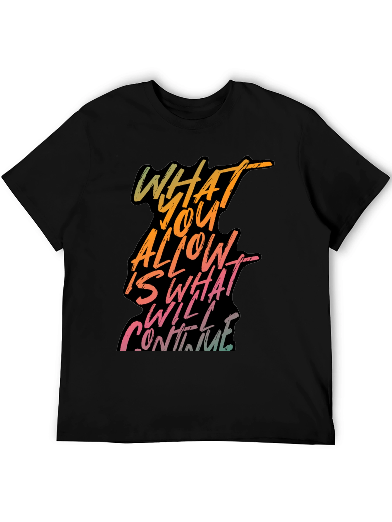 Black Inspirational Graphic Tee - What You Allow view 5