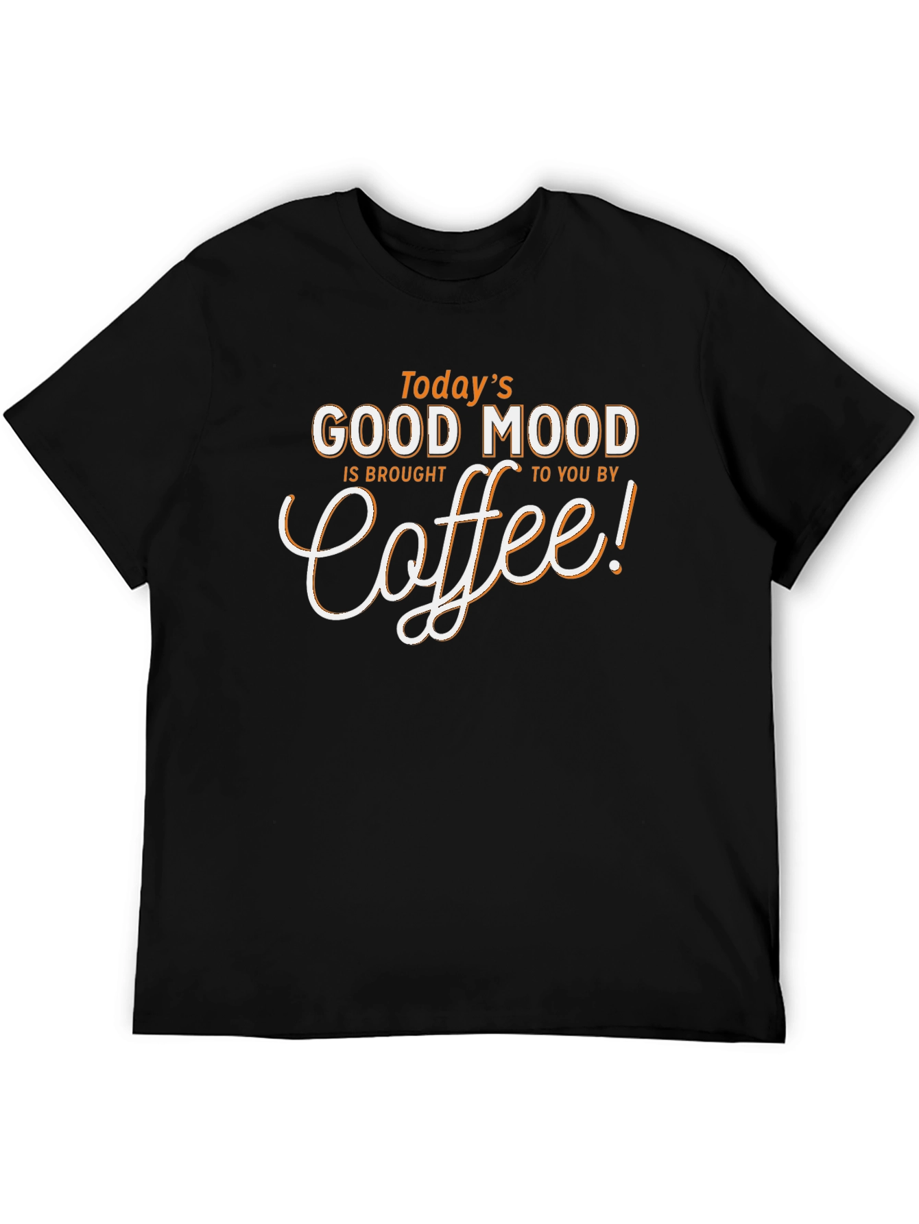 Black Today's Good Mood Coffee T-Shirt - Unisex Black Tee view 5